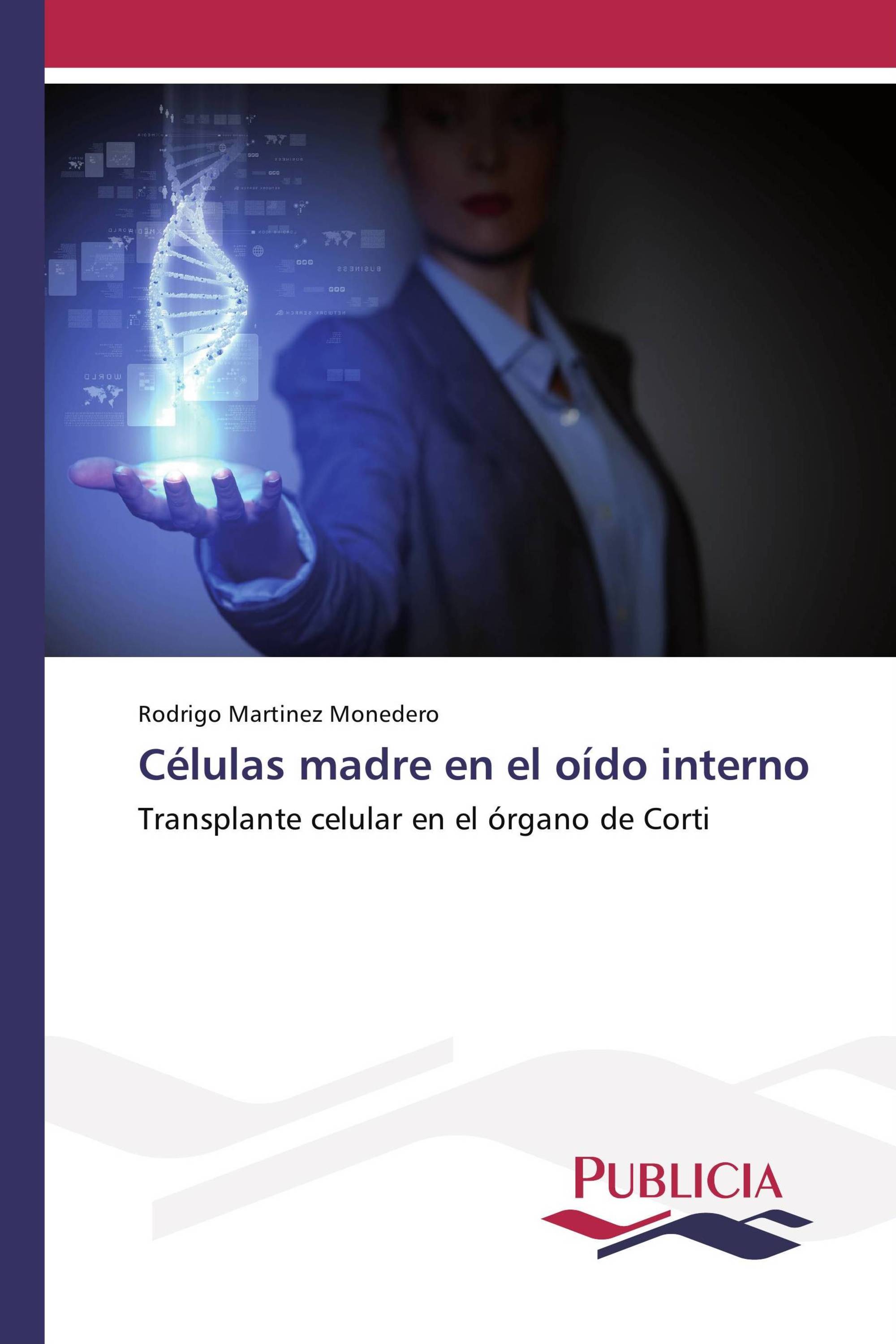 Células madre en el oído interno