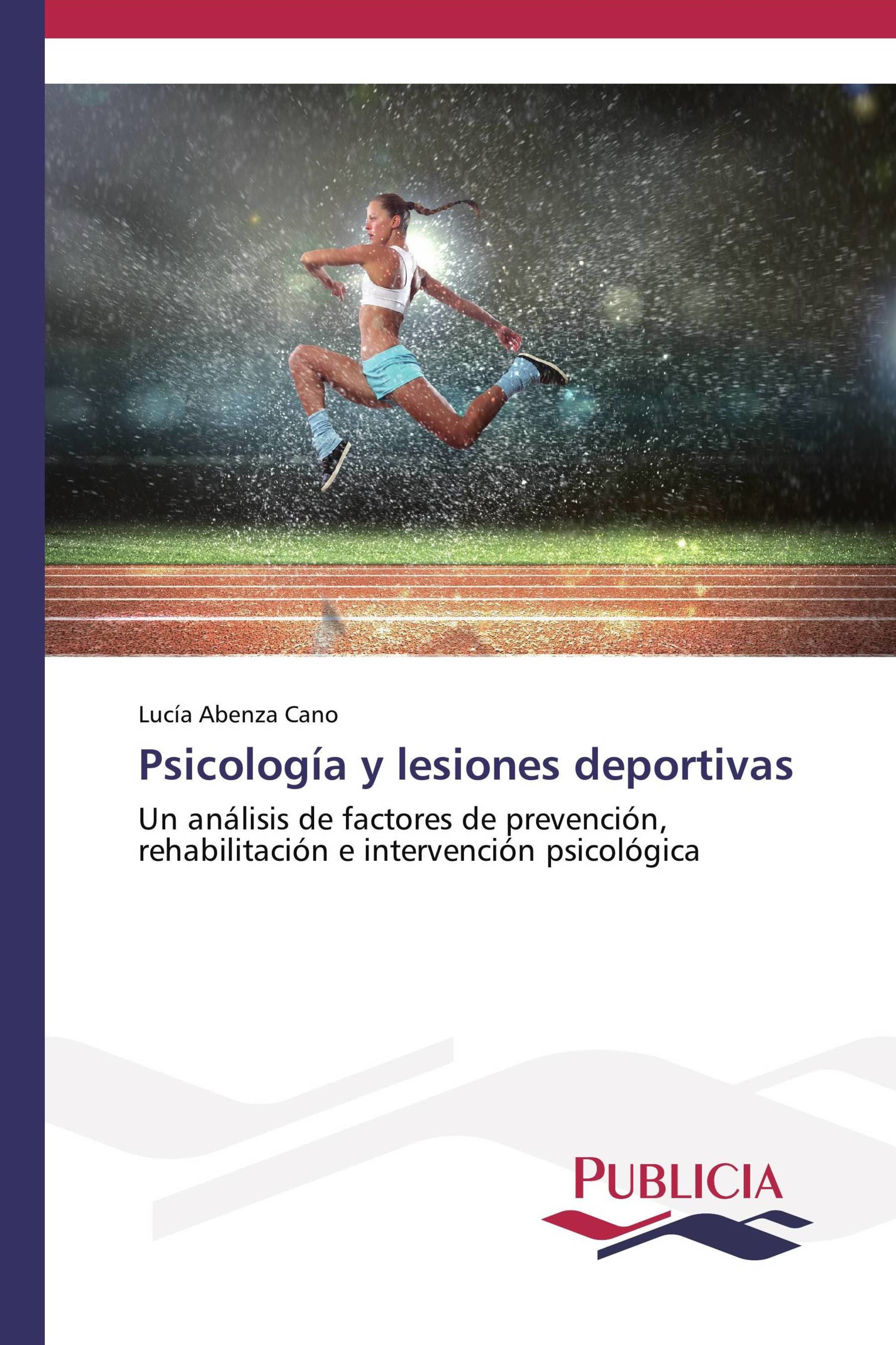 Psicología y lesiones deportivas