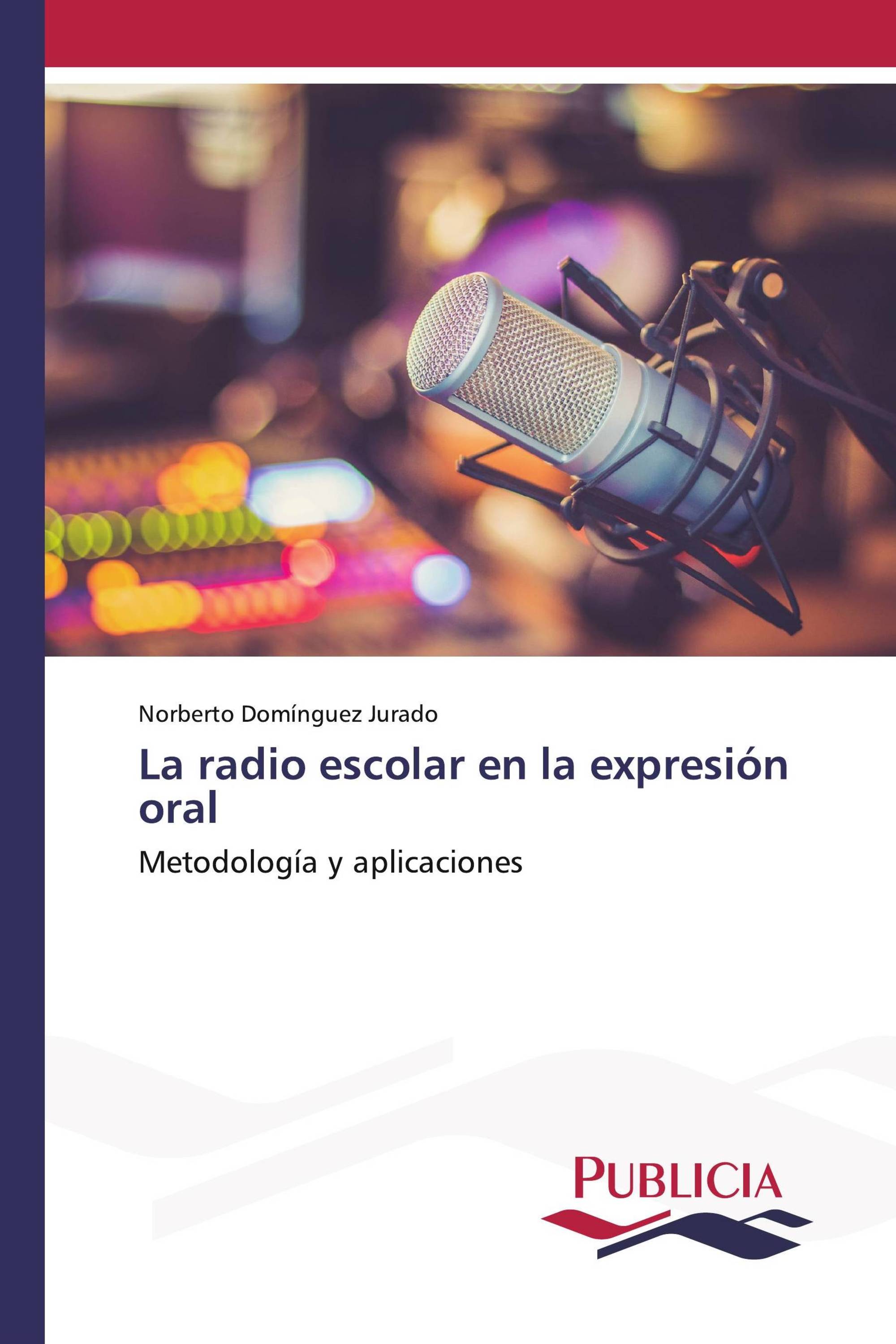 La radio escolar en la expresión oral