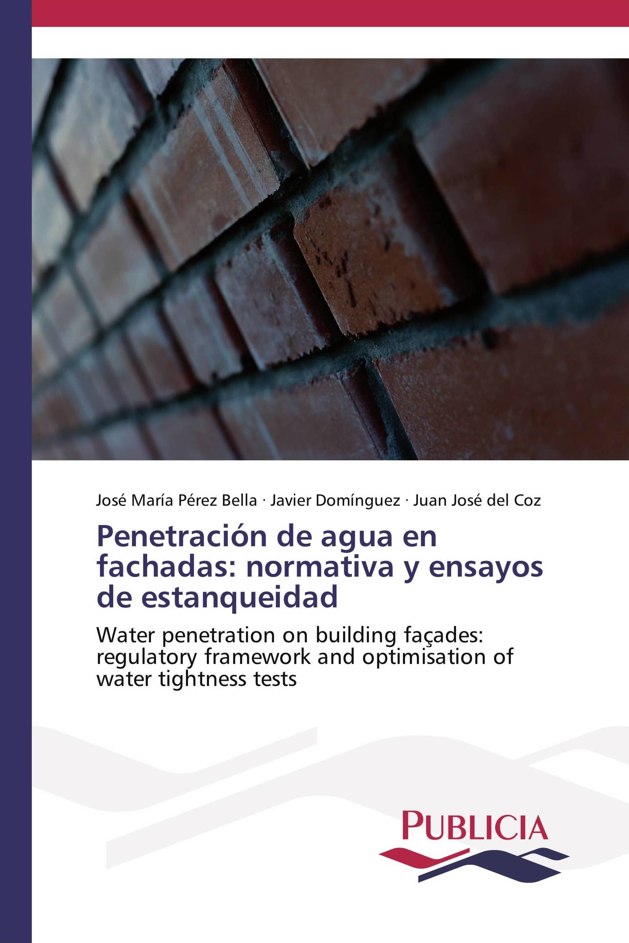 Penetración de agua en fachadas: normativa y ensayos de estanqueidad