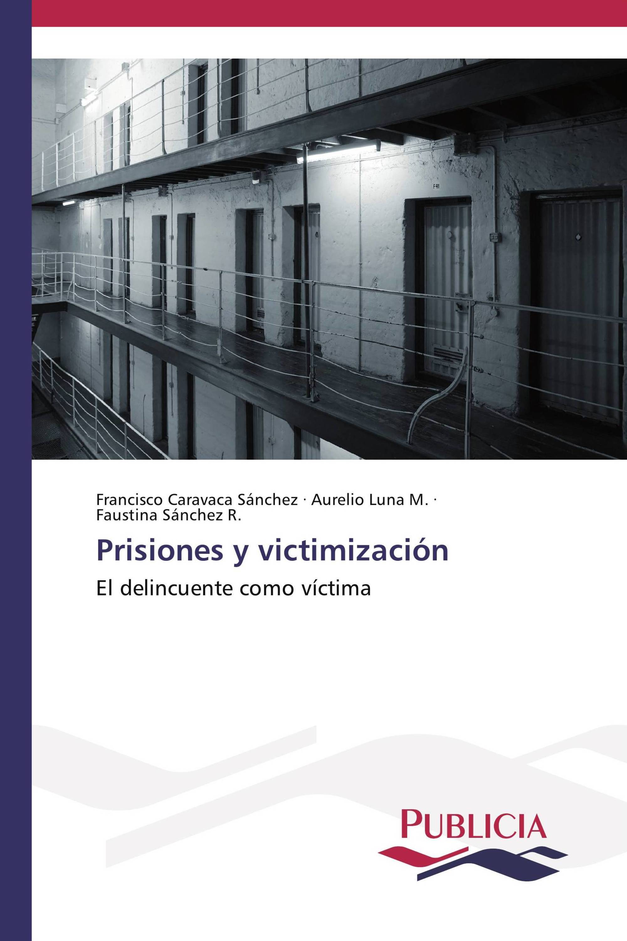 Prisiones y victimización