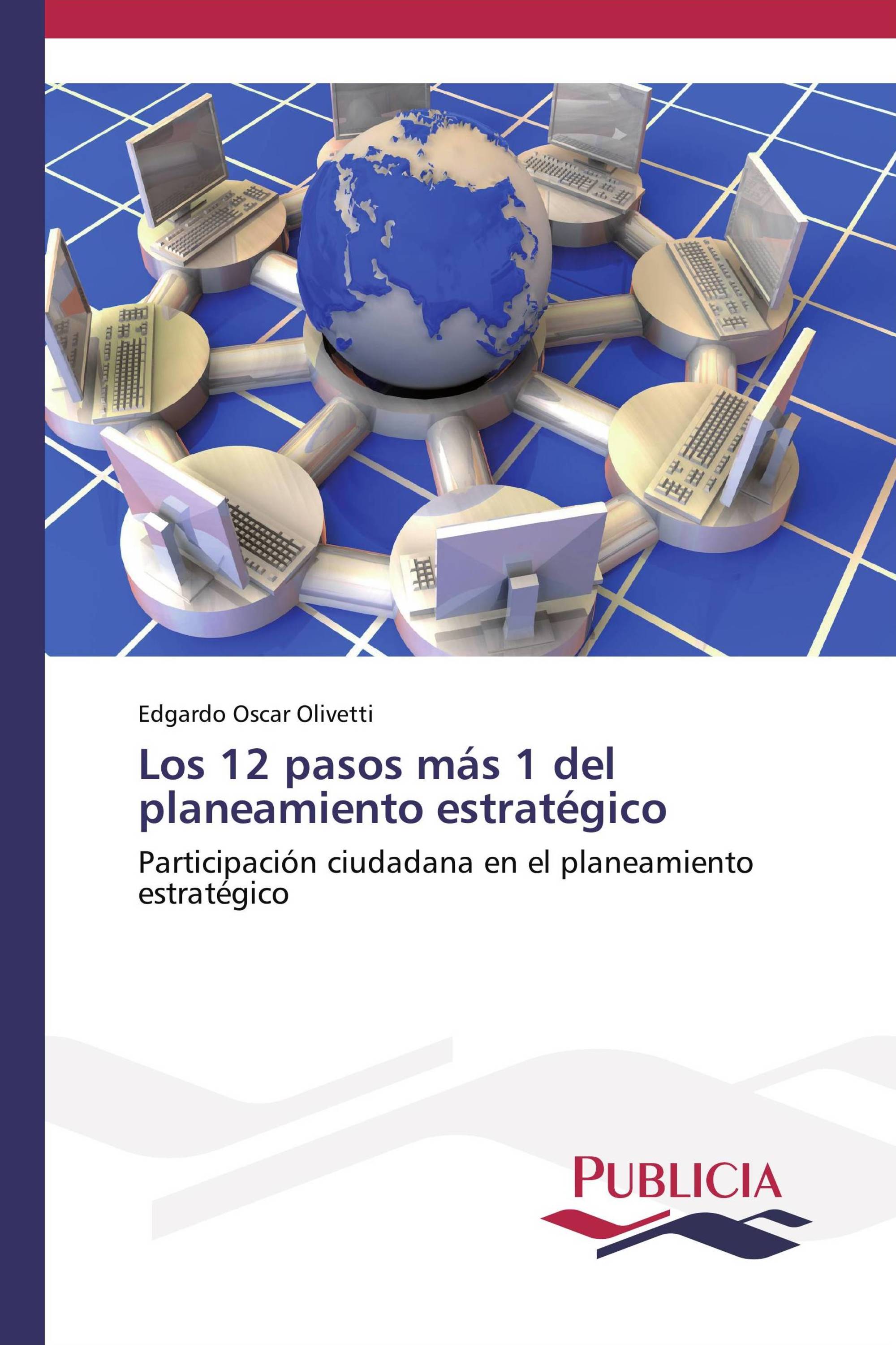 Los 12 pasos más 1 del planeamiento estratégico