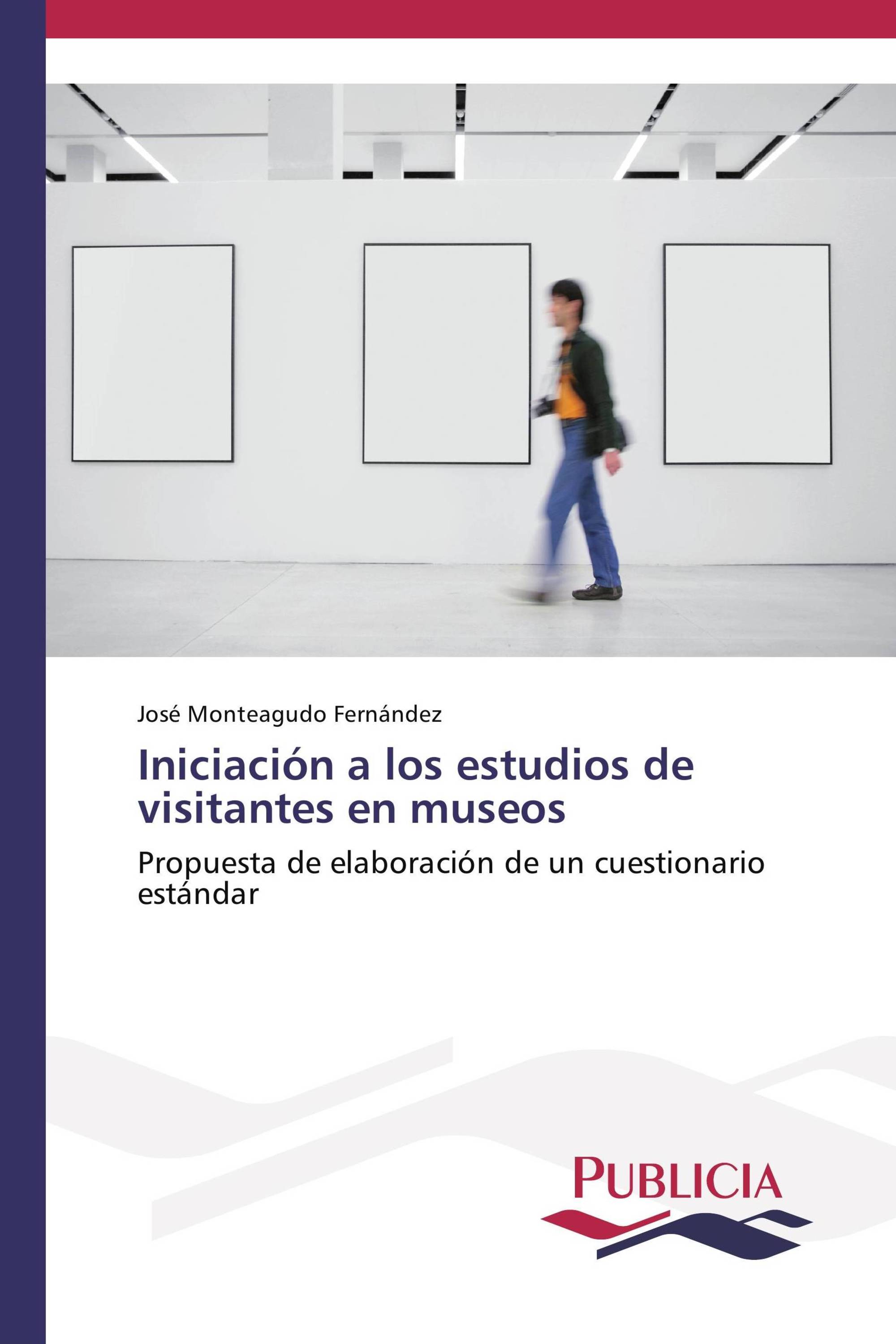 Iniciación a los estudios de visitantes en museos