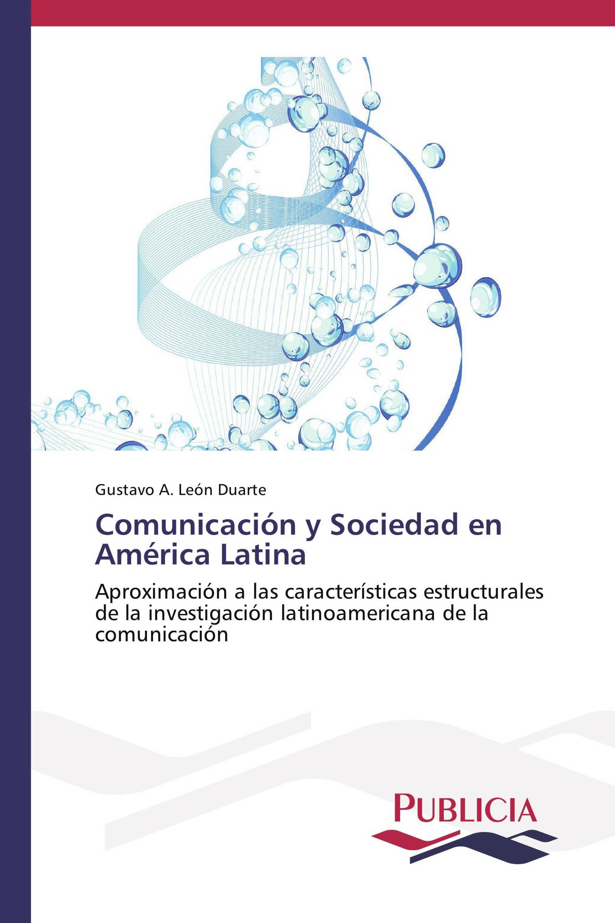 Comunicación y Sociedad en América Latina