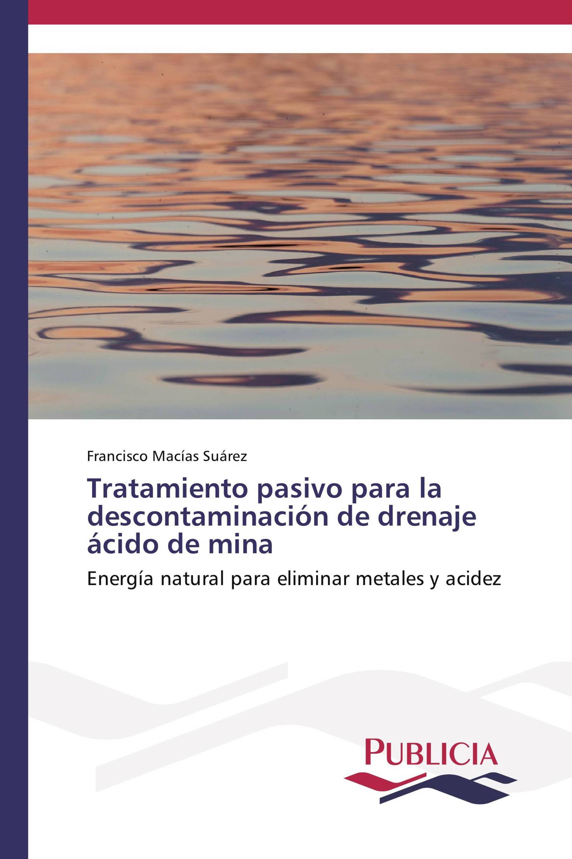 Tratamiento pasivo para la descontaminación de drenaje ácido de mina