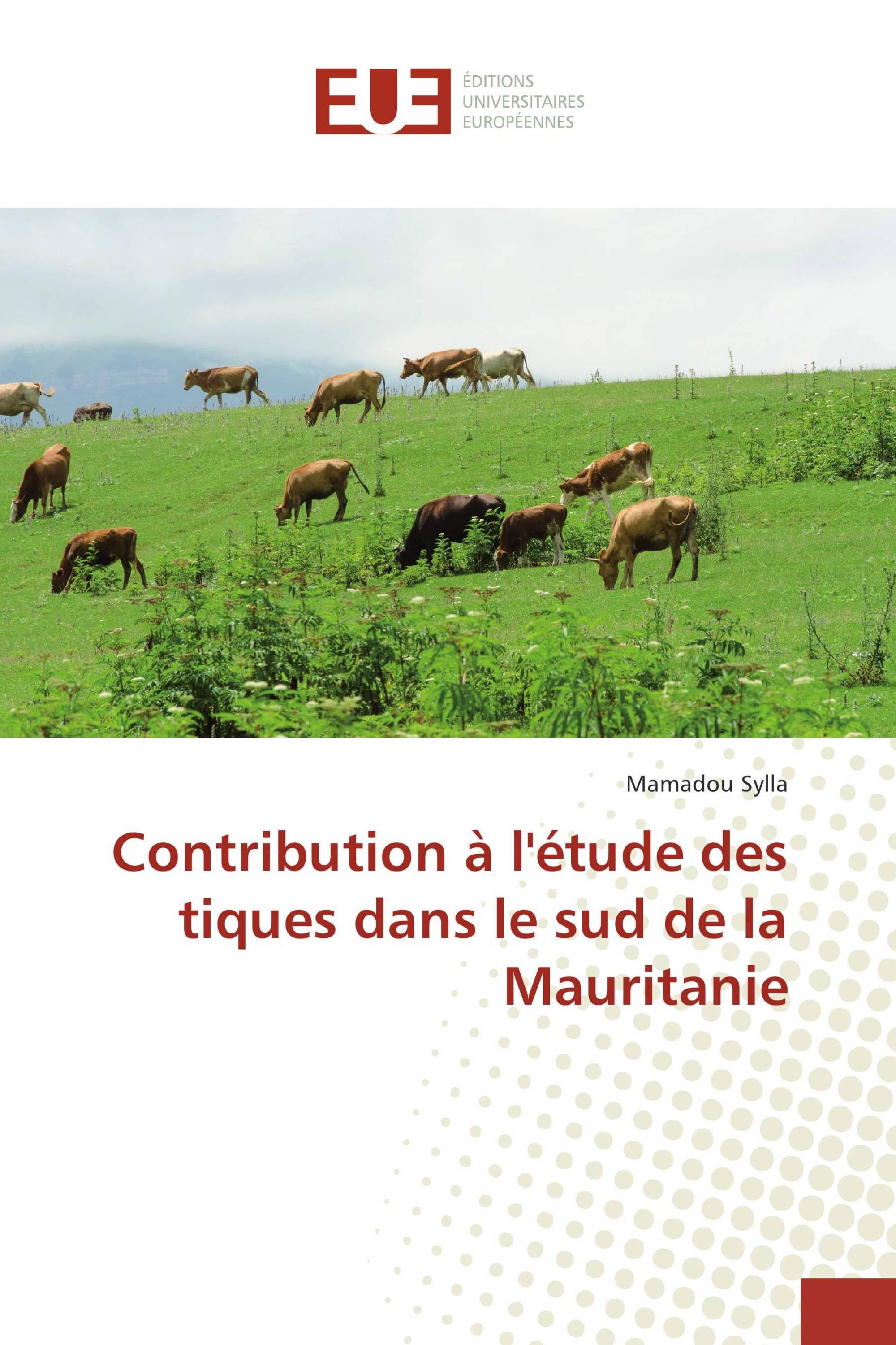 Contribution à l'étude des tiques dans le sud de la Mauritanie