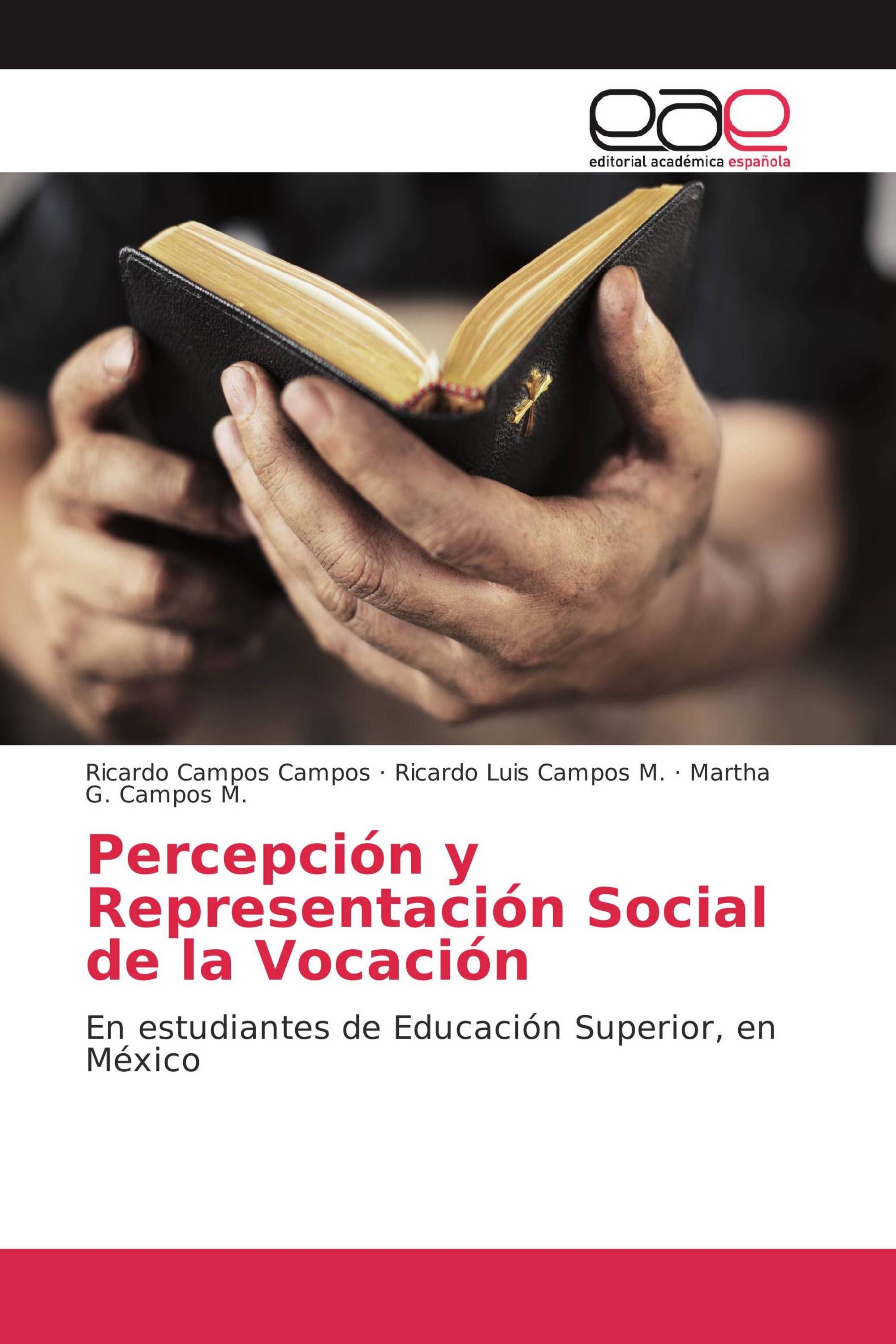 Percepción y Representación Social de la Vocación