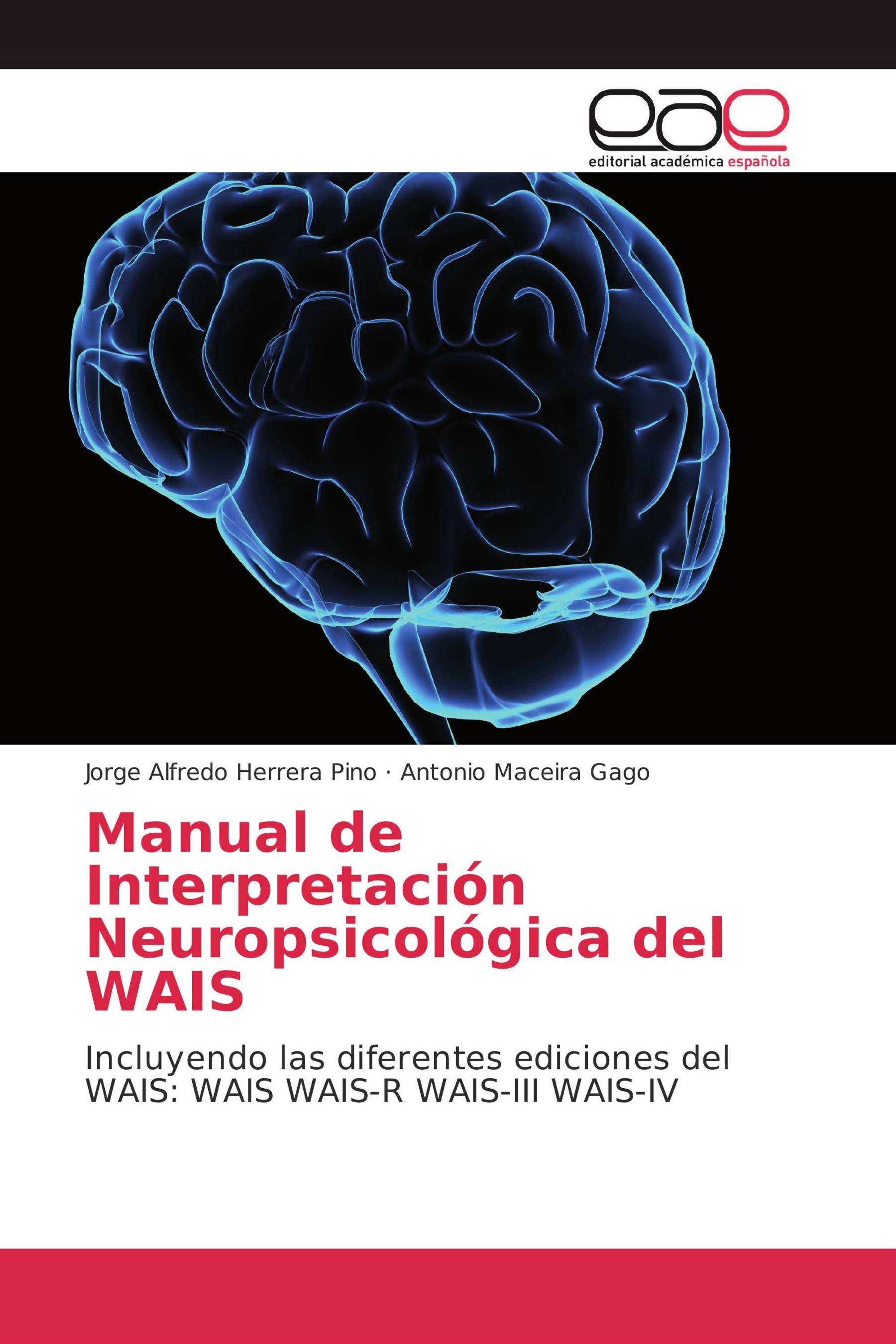 Manual de Interpretación Neuropsicológica del WAIS