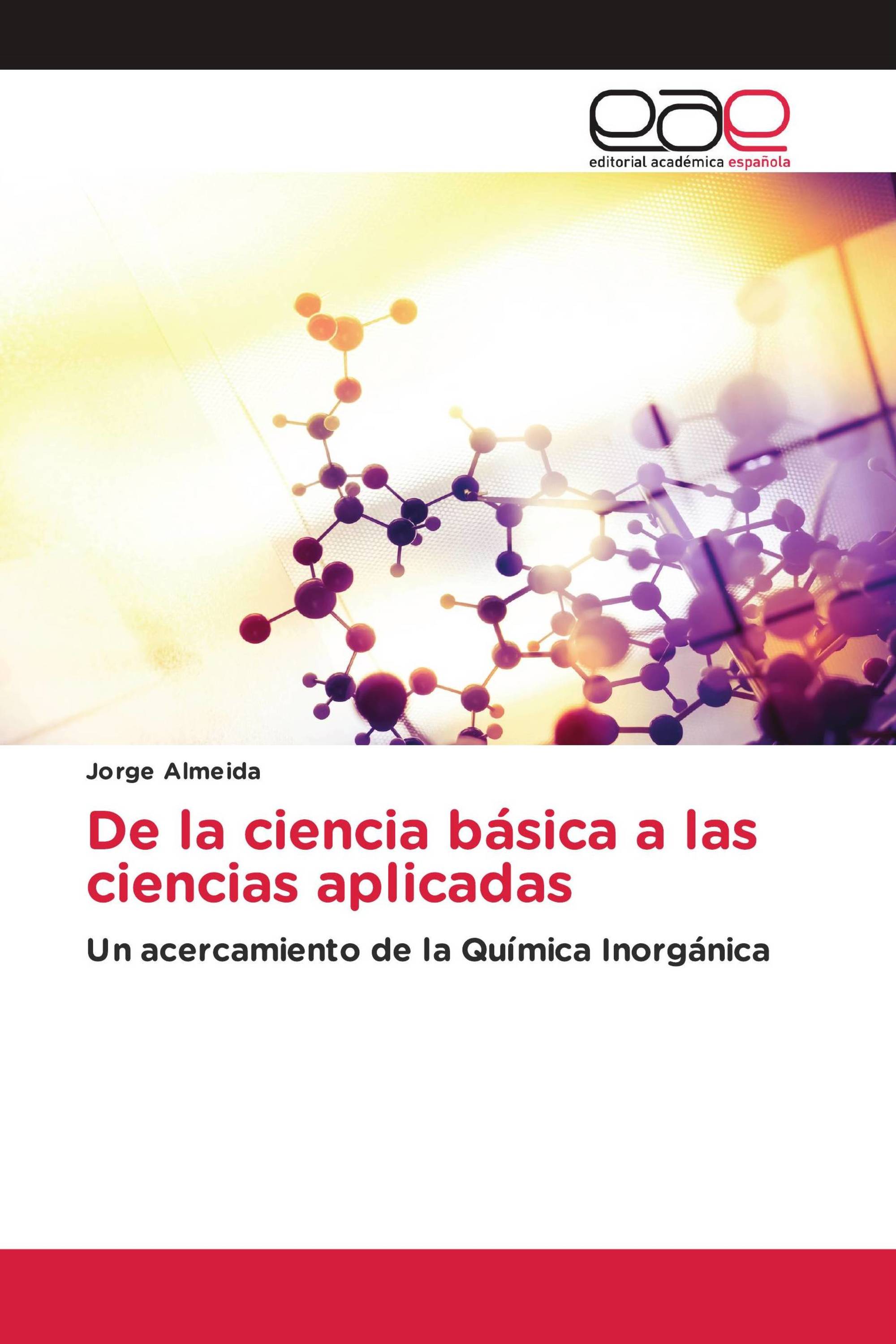 De la ciencia básica a las ciencias aplicadas