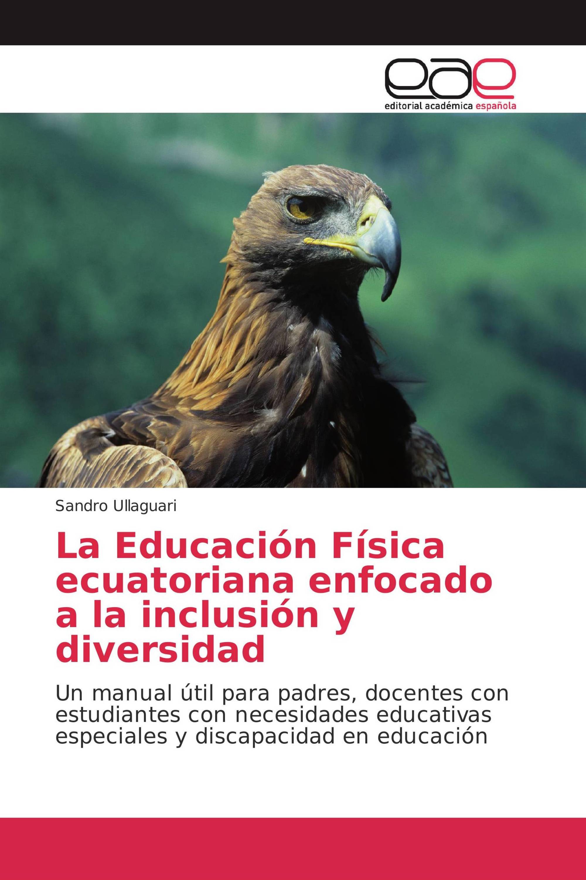 La Educación Física ecuatoriana enfocado a la inclusión y diversidad