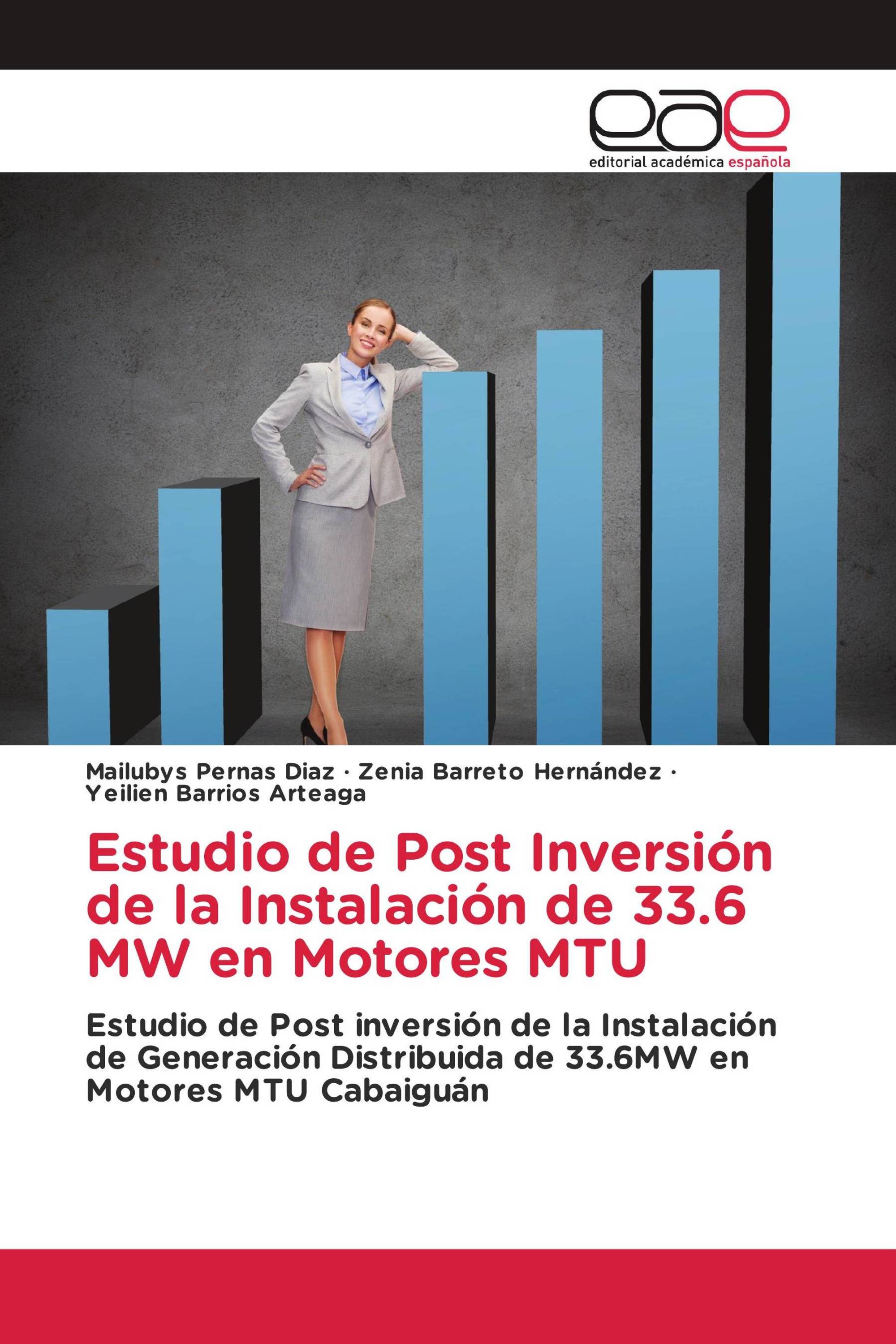 Estudio de Post Inversión de la Instalación de 33.6 MW en Motores MTU