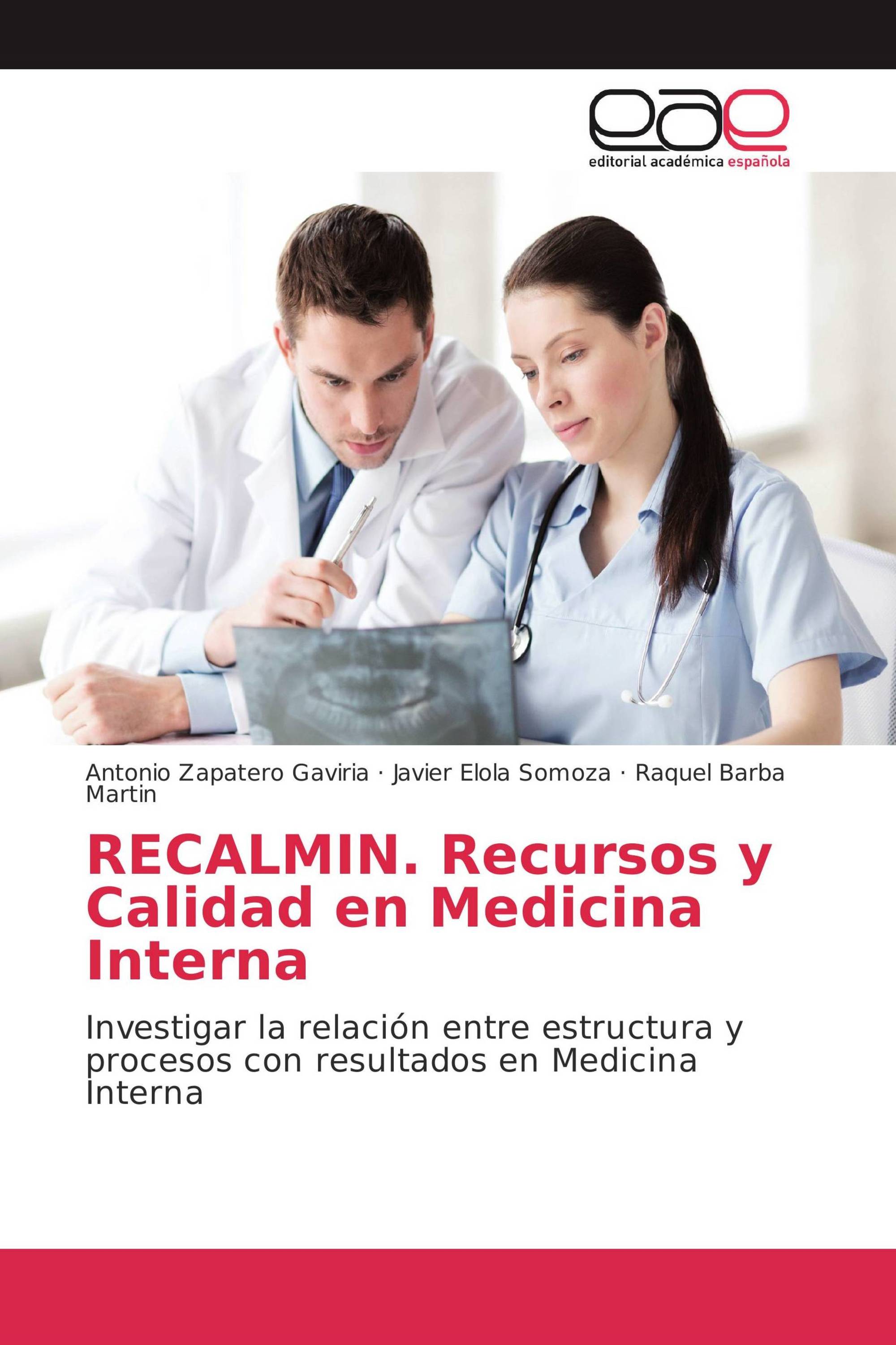 RECALMIN. Recursos y Calidad en Medicina Interna