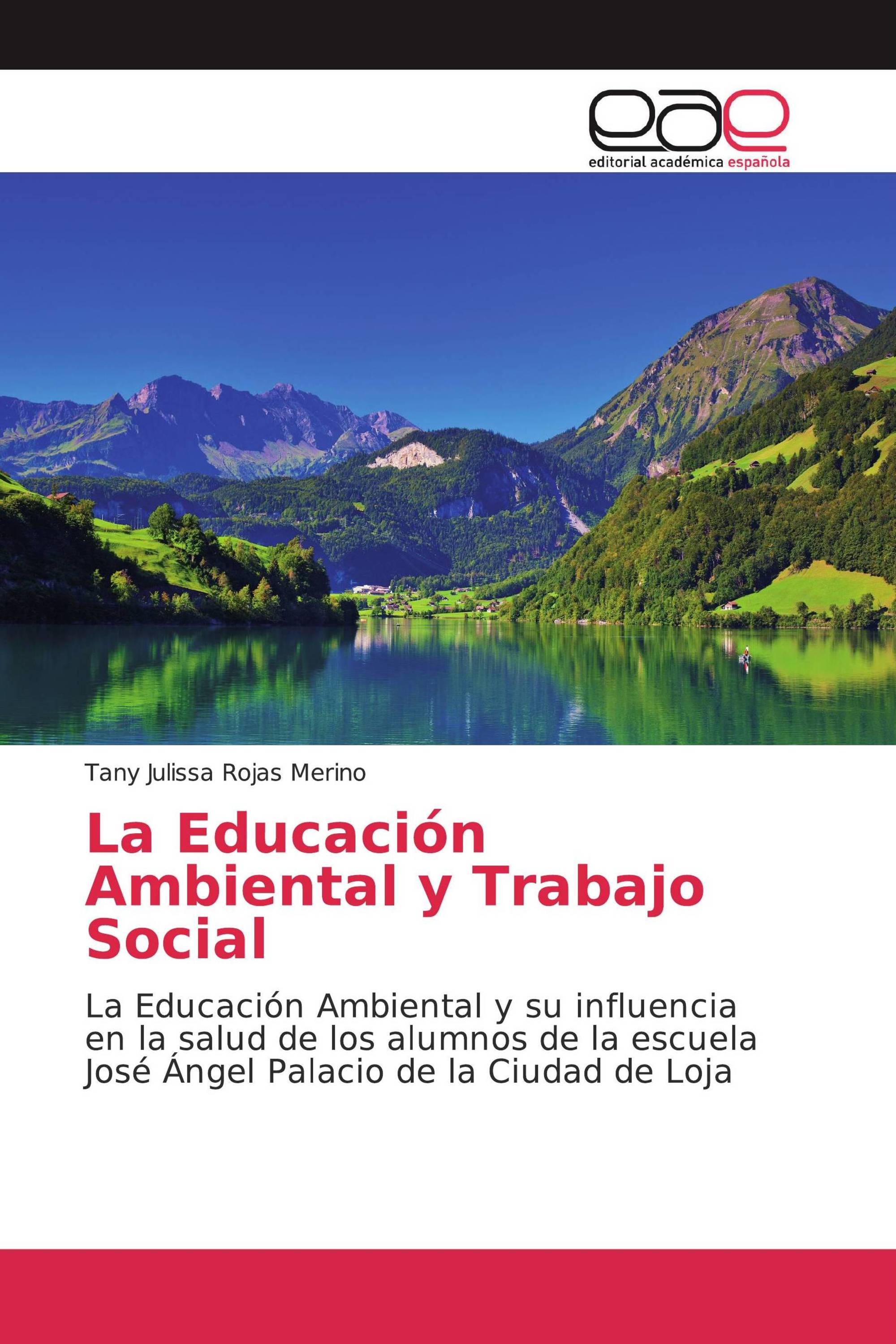 La Educación Ambiental y Trabajo Social