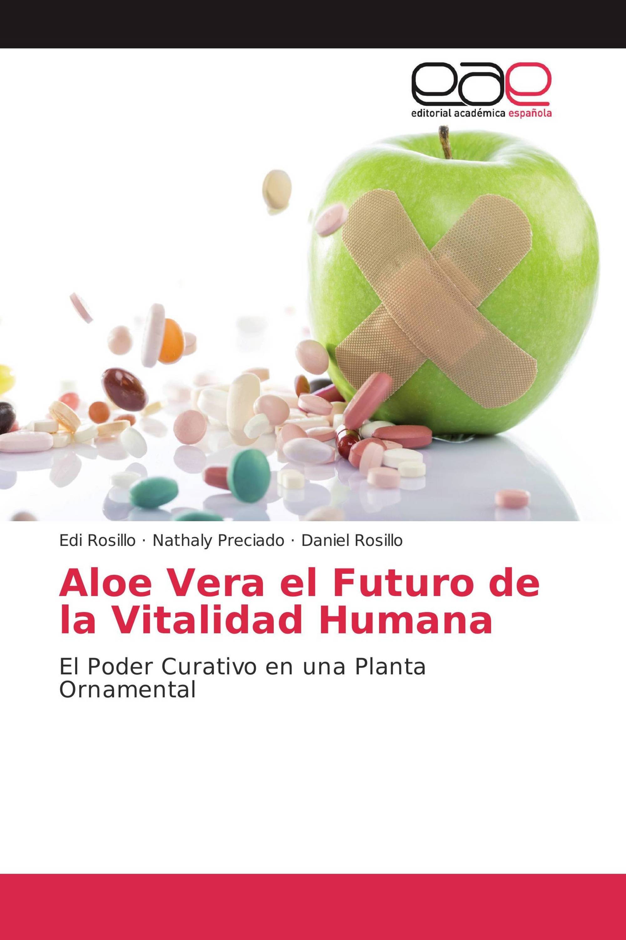 Aloe Vera el Futuro de la Vitalidad Humana