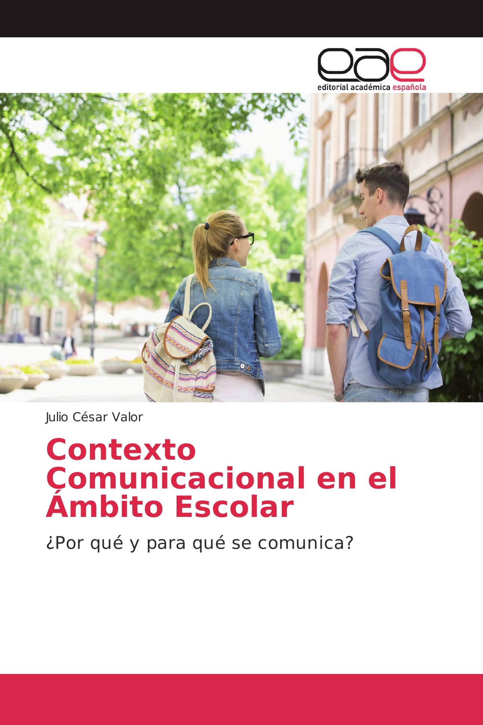 Contexto Comunicacional en el Ámbito Escolar