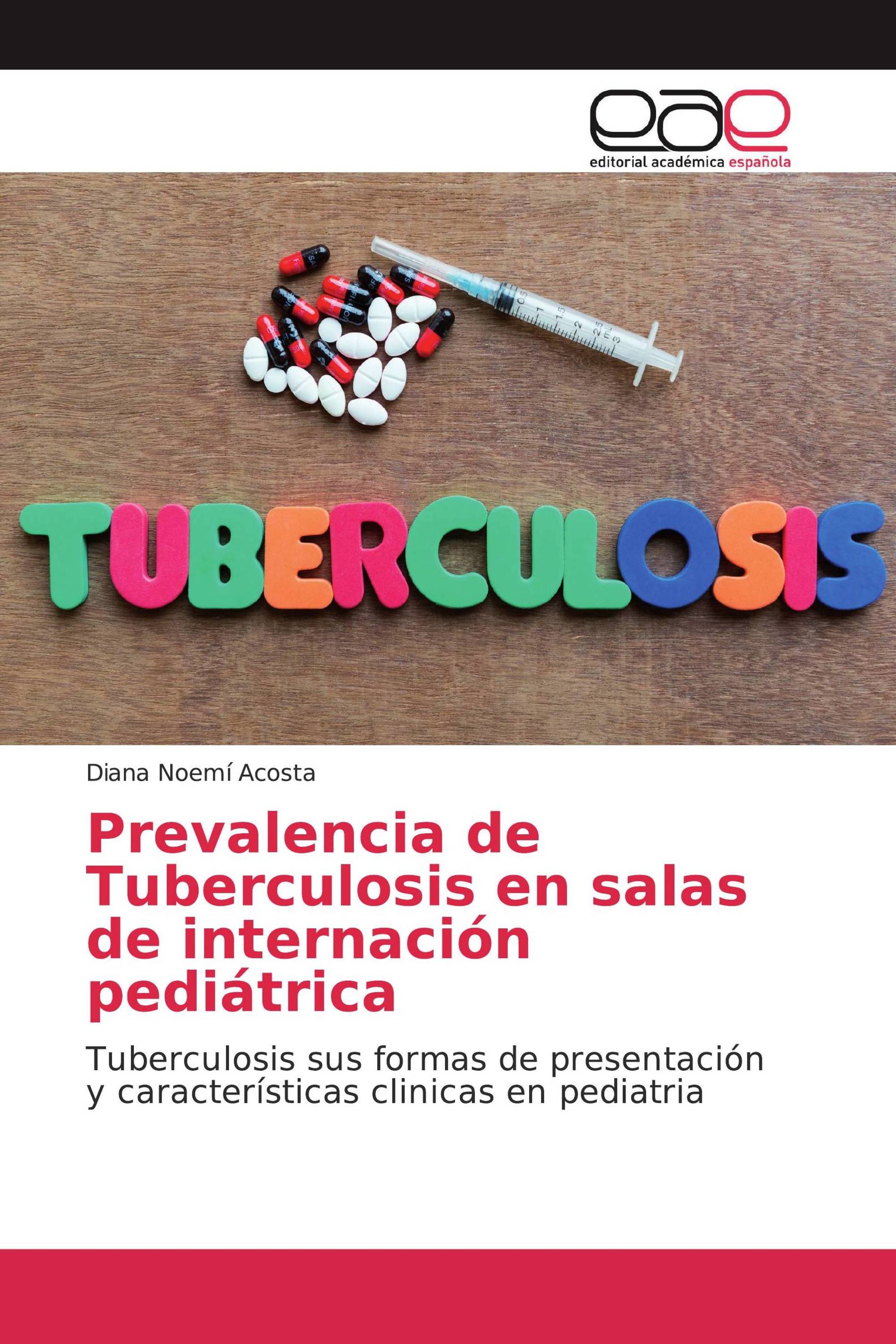 Prevalencia de Tuberculosis en salas de internación pediátrica