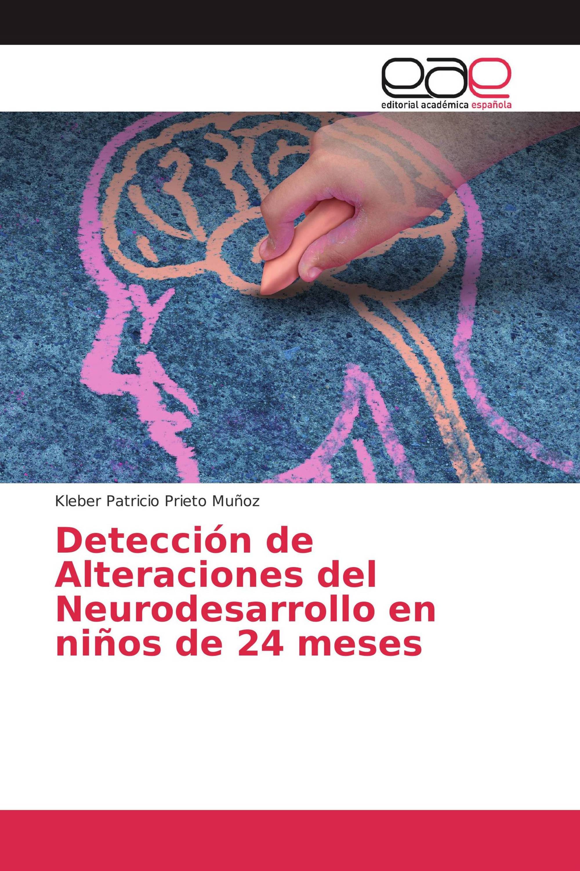 Detección de Alteraciones del Neurodesarrollo en niños de 24 meses