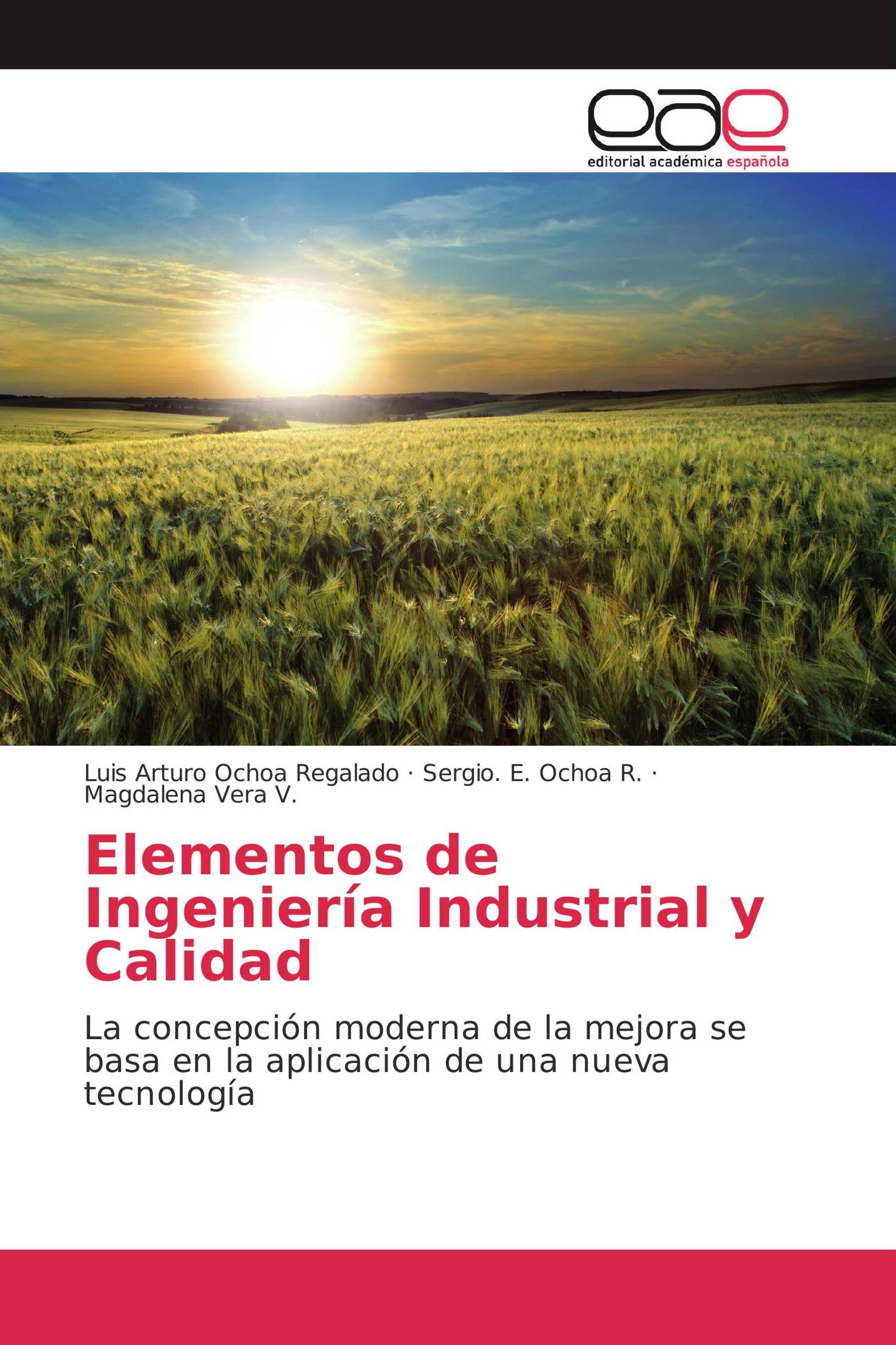 Elementos de Ingeniería Industrial y Calidad