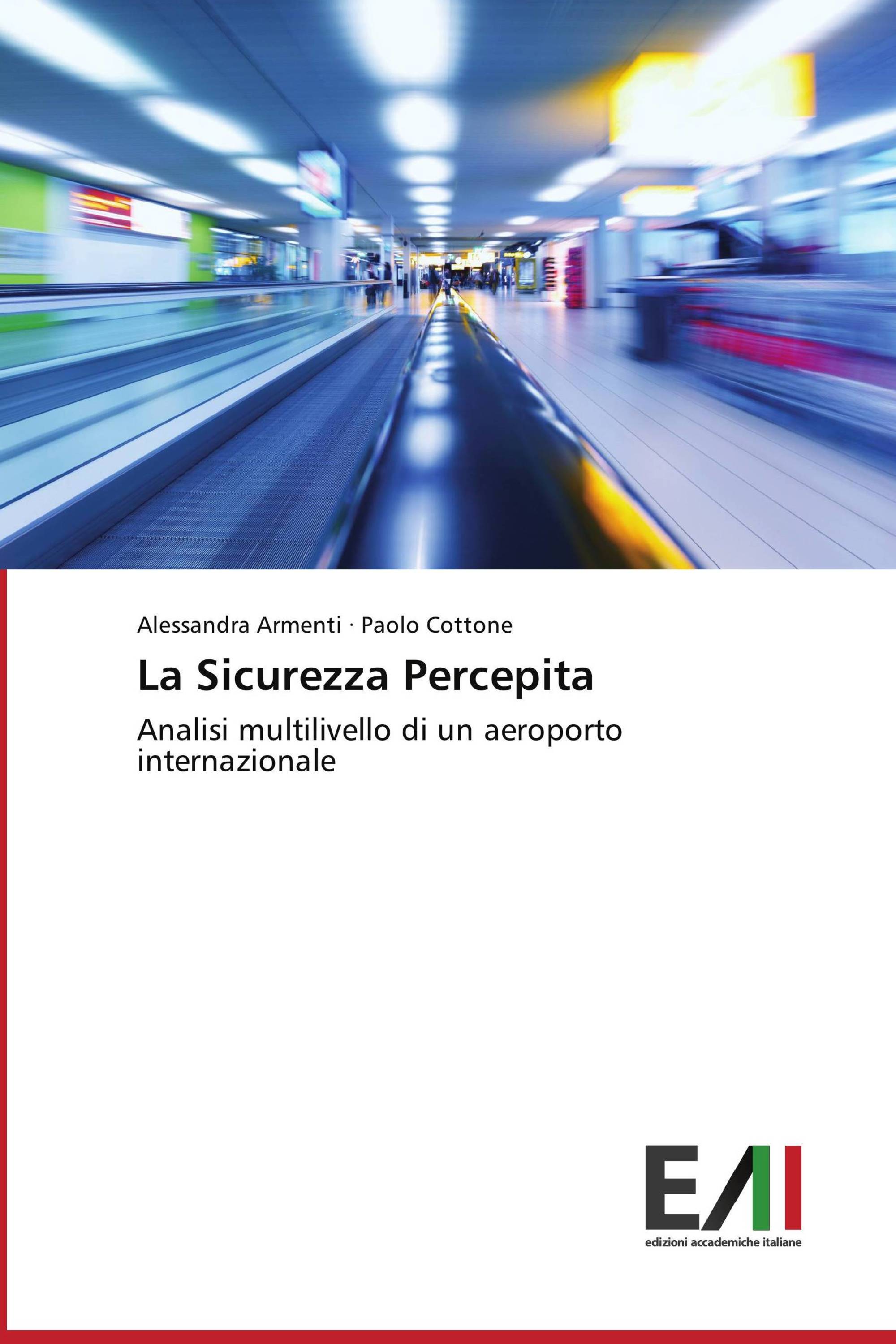 La Sicurezza Percepita