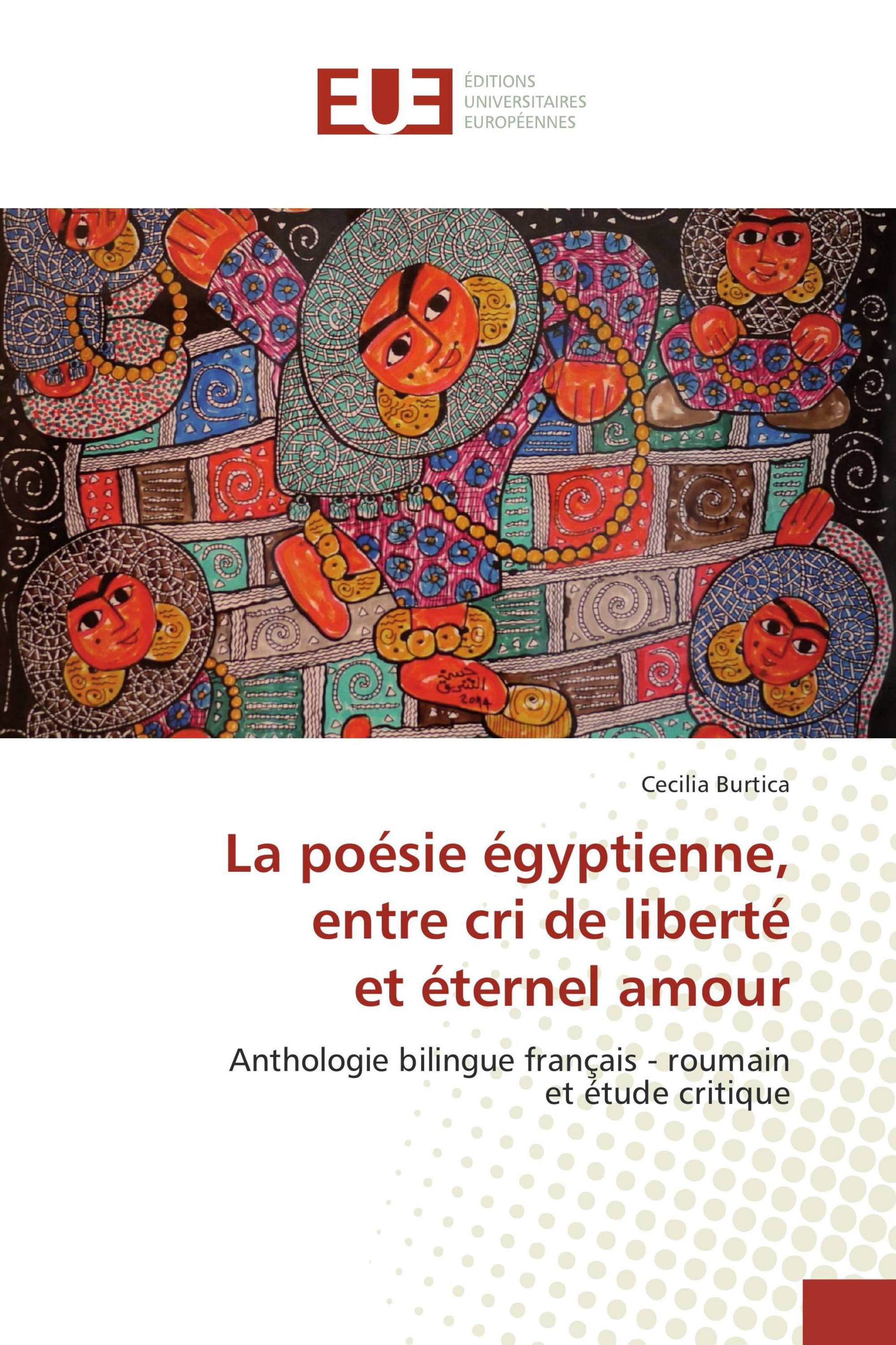 La poésie égyptienne, entre cri de liberté et éternel amour