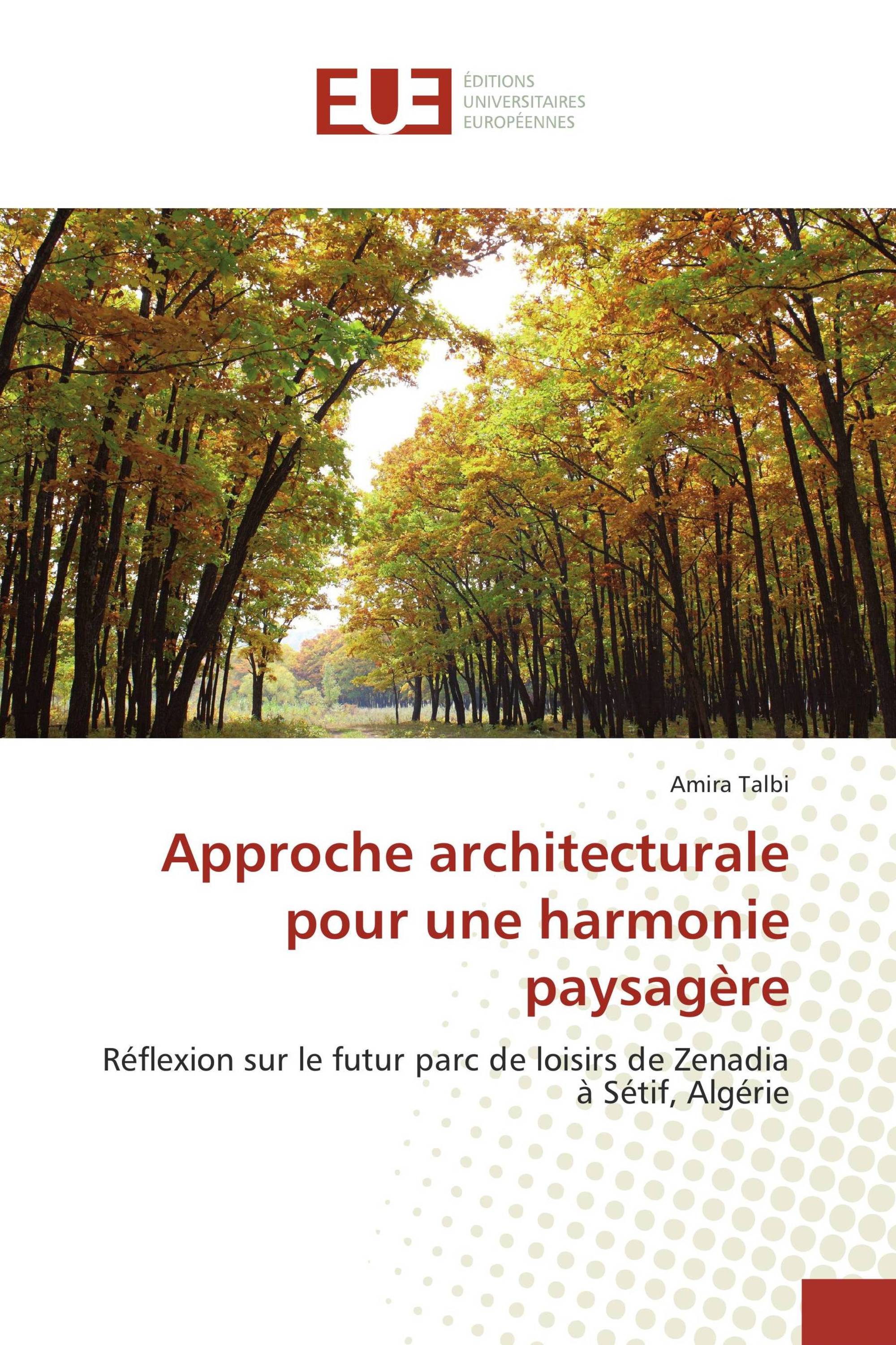 Approche architecturale pour une harmonie paysagère