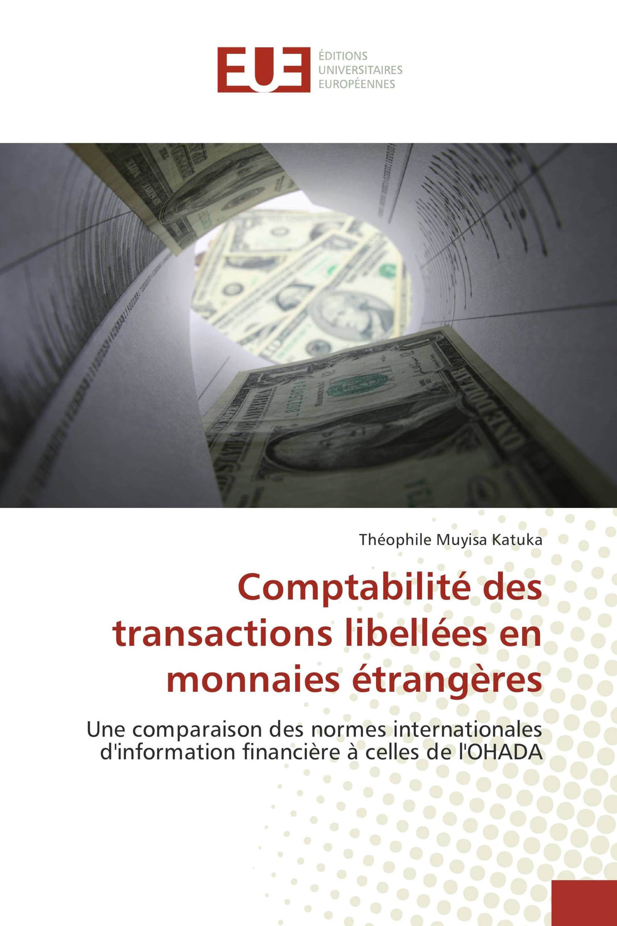 Comptabilité des transactions libellées en monnaies étrangères