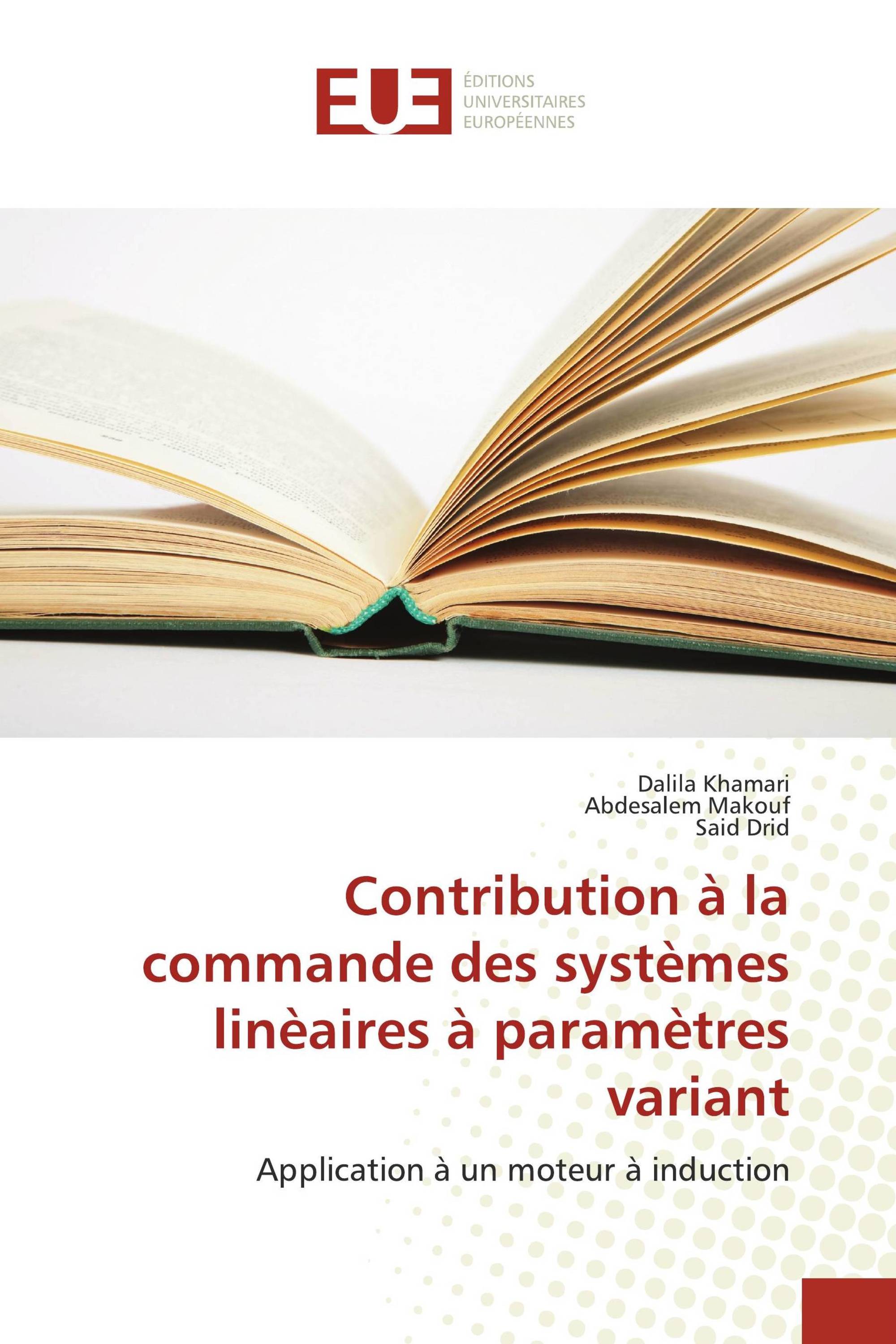 Contribution à la commande des systèmes linèaires à paramètres variant