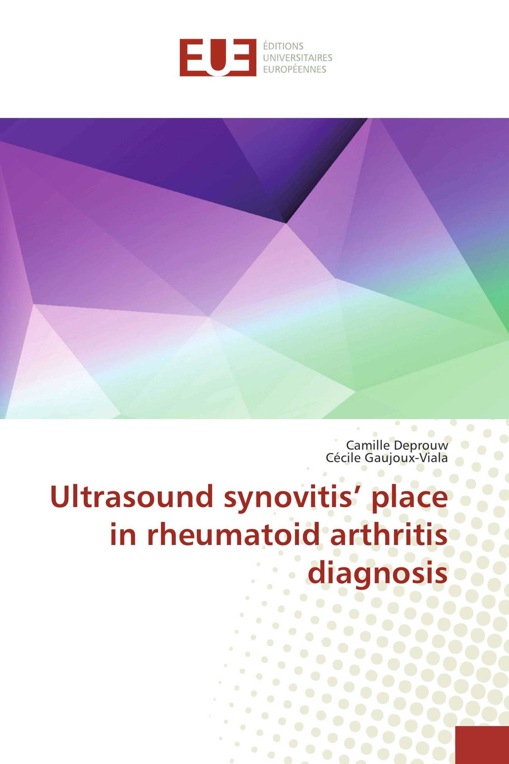 Ultrasound synovitis’ place in rheumatoid arthritis diagnosis