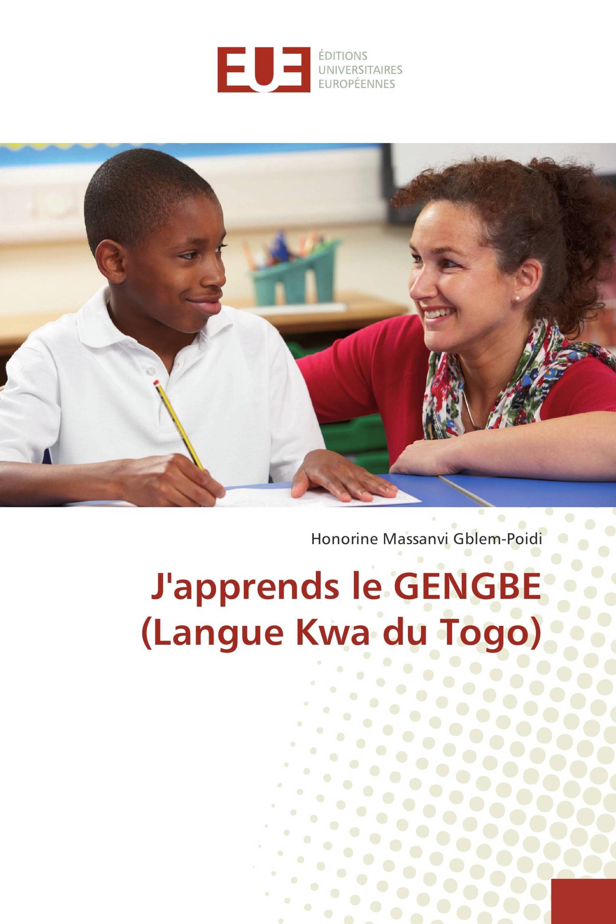 J'apprends le GENGBE (Langue Kwa du Togo)