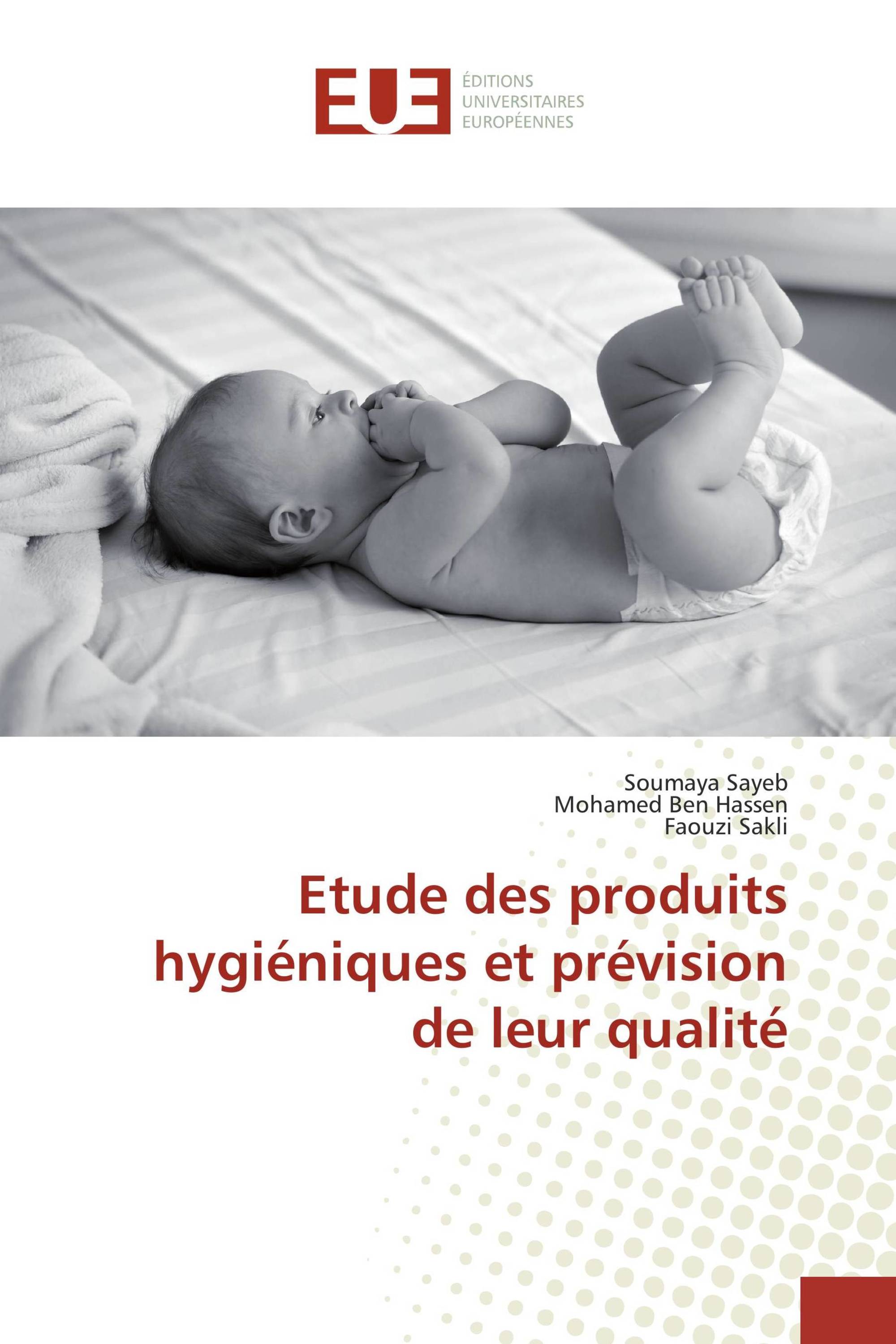 Etude des produits hygiéniques et prévision de leur qualité