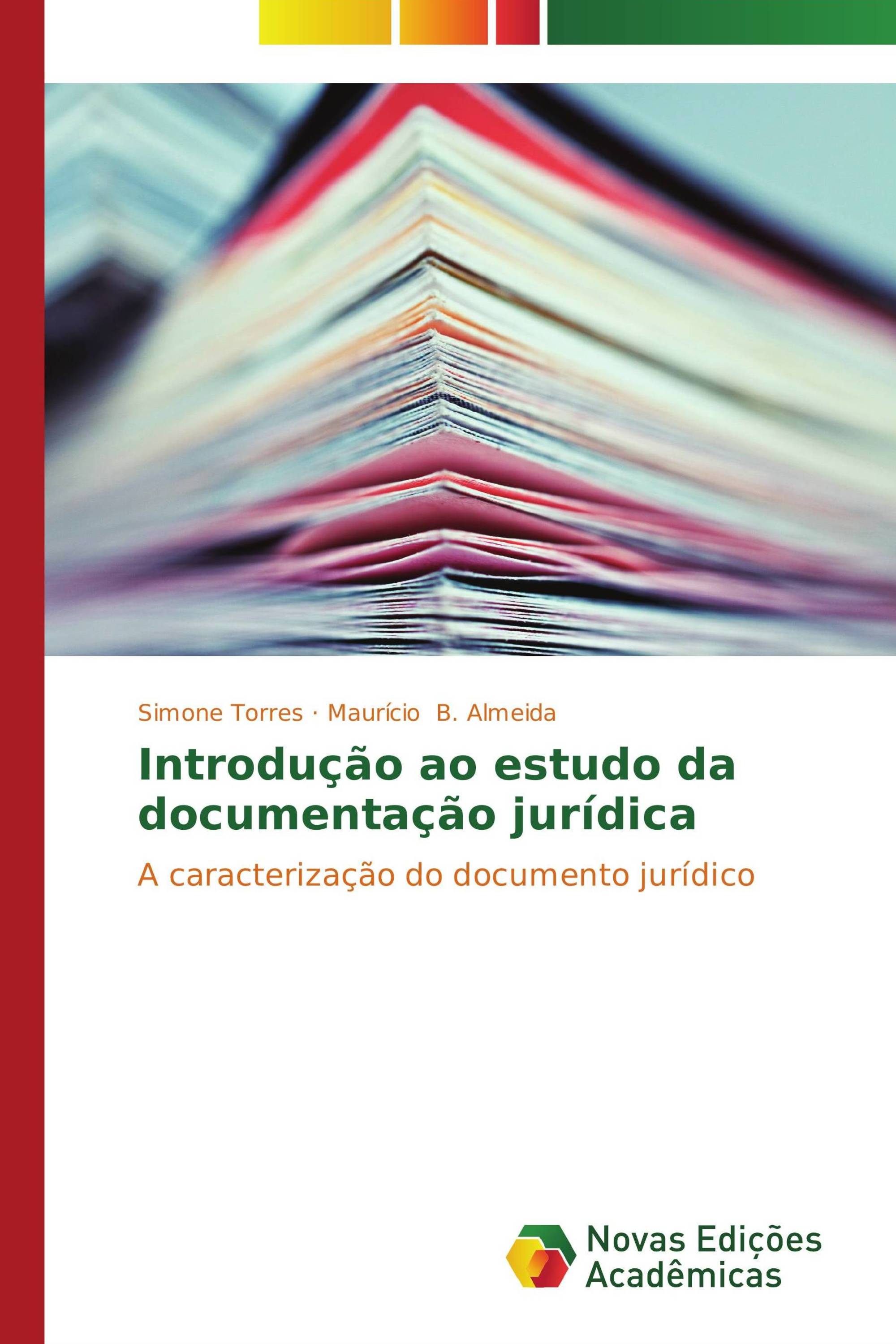 Introdução ao estudo da documentação jurídica