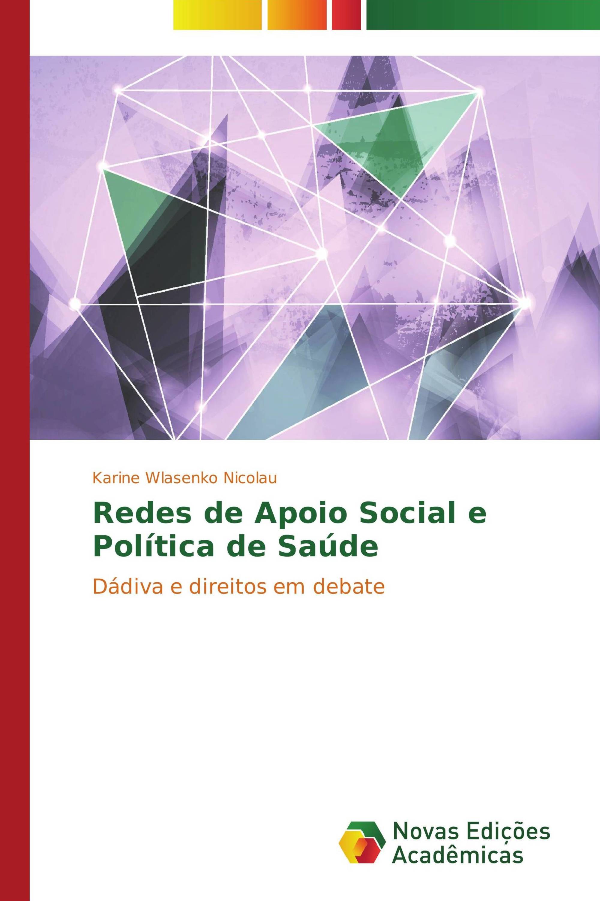 Redes de Apoio Social e   Política de Saúde