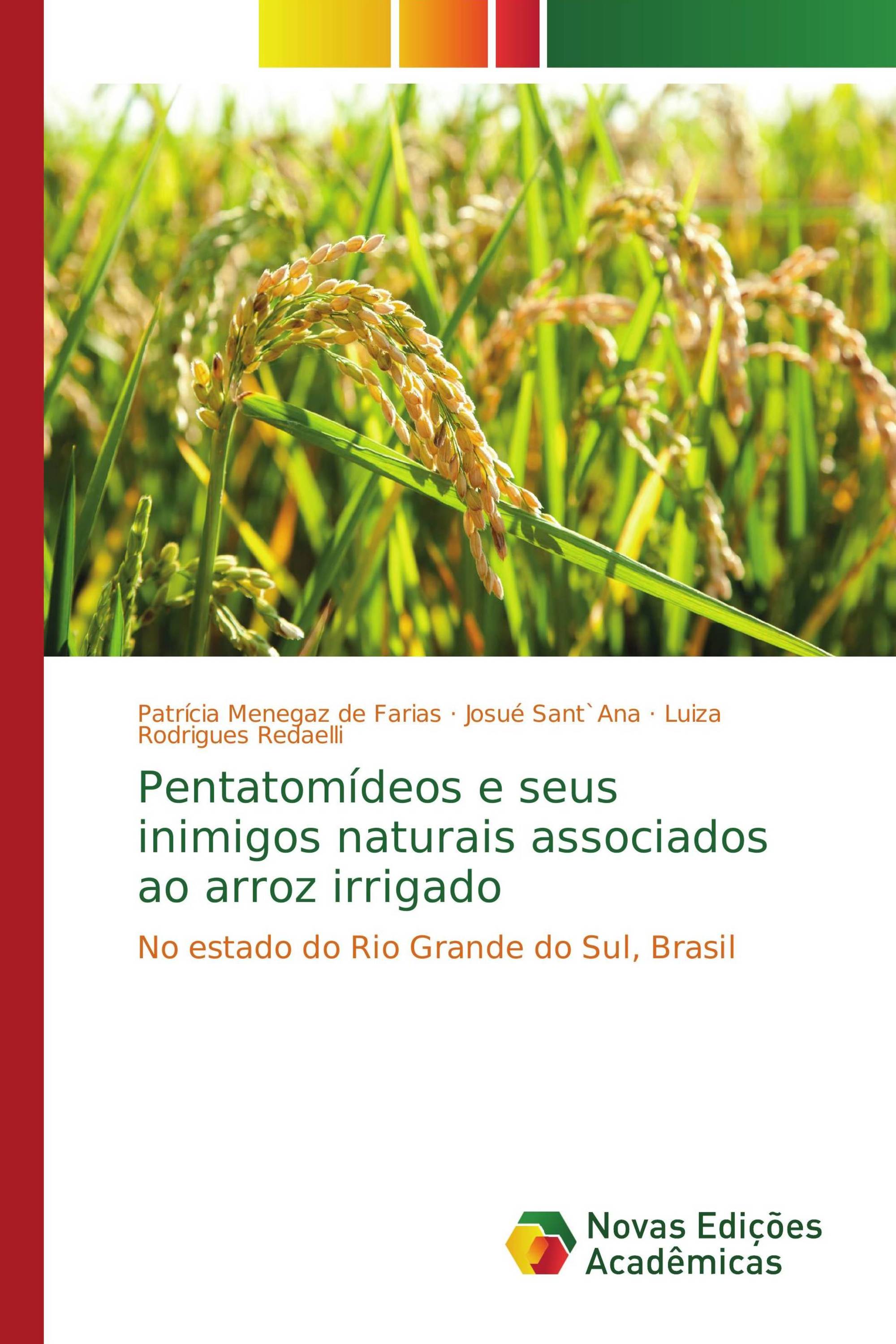 Pentatomídeos e seus inimigos naturais associados ao arroz irrigado