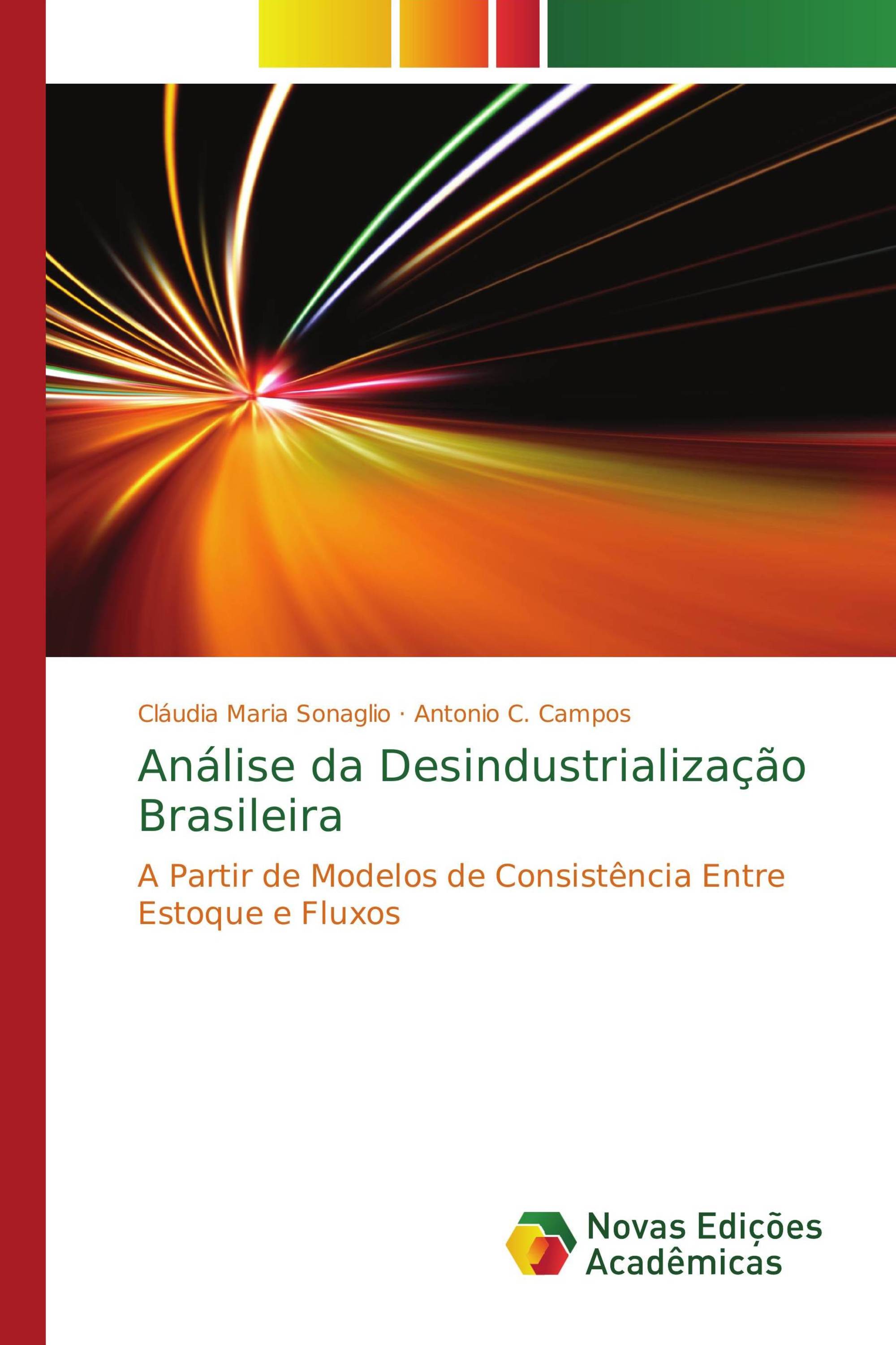 Análise da Desindustrialização Brasileira