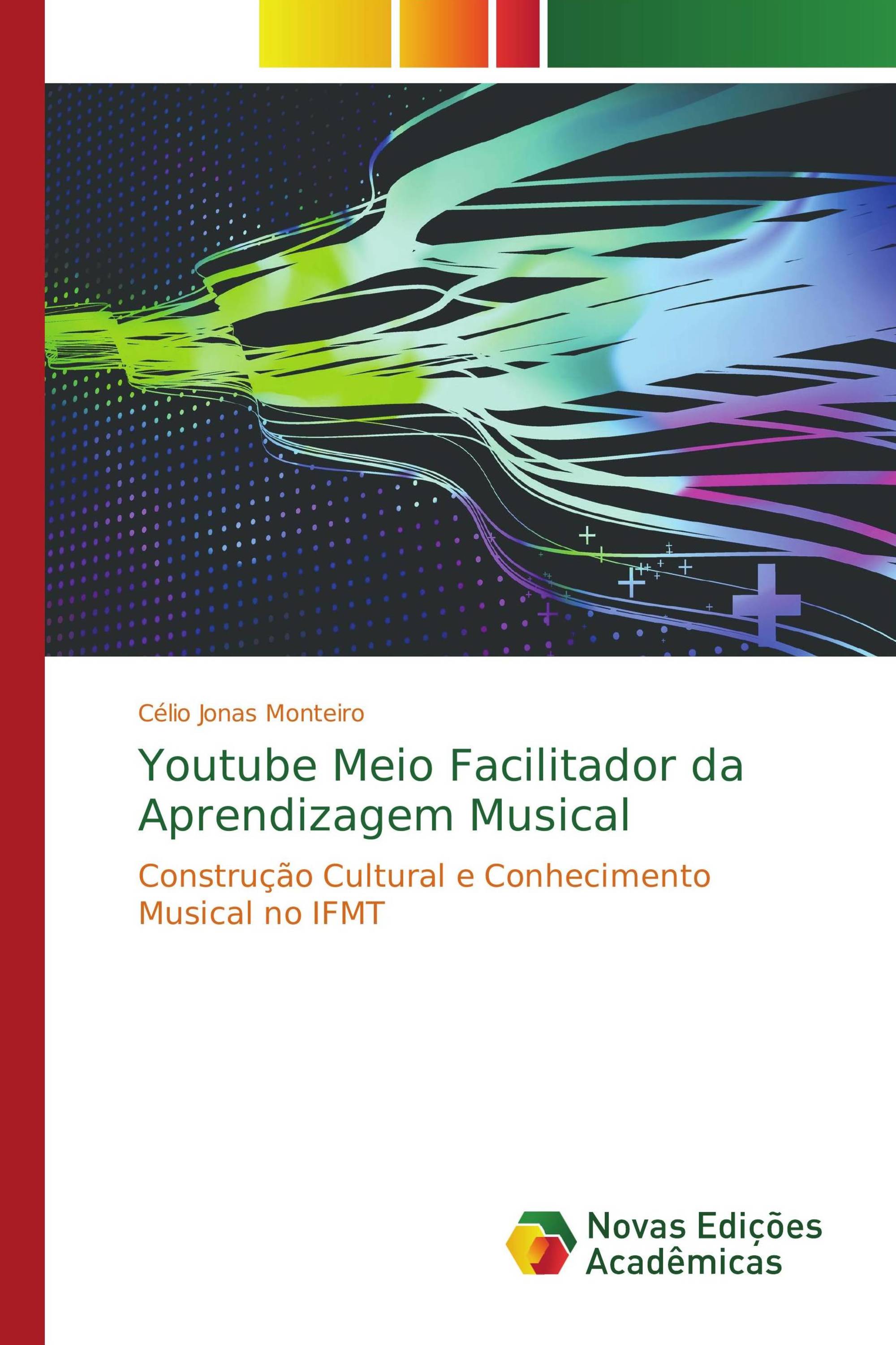 Youtube Meio Facilitador da Aprendizagem Musical