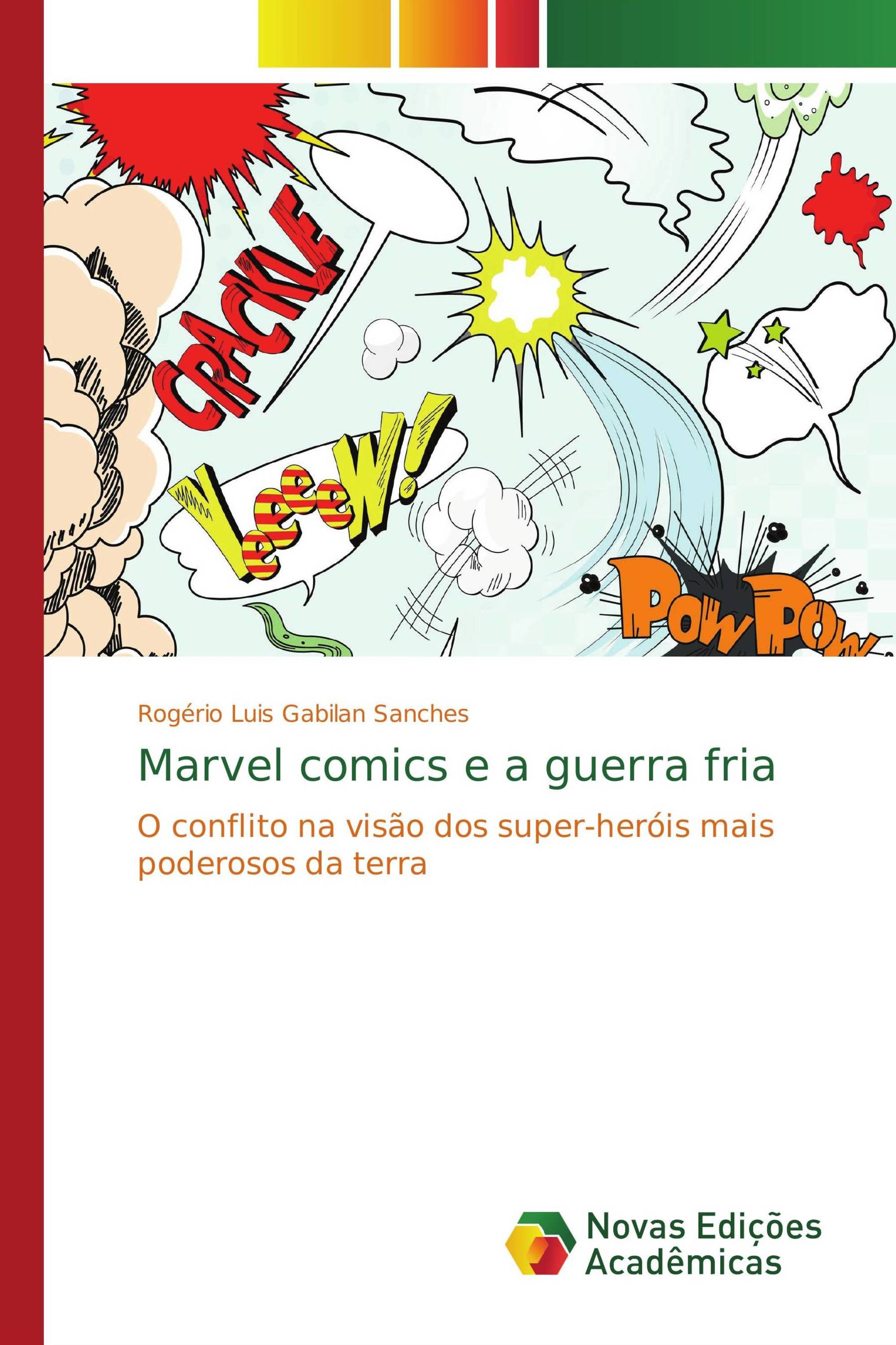 Marvel comics e a guerra fria