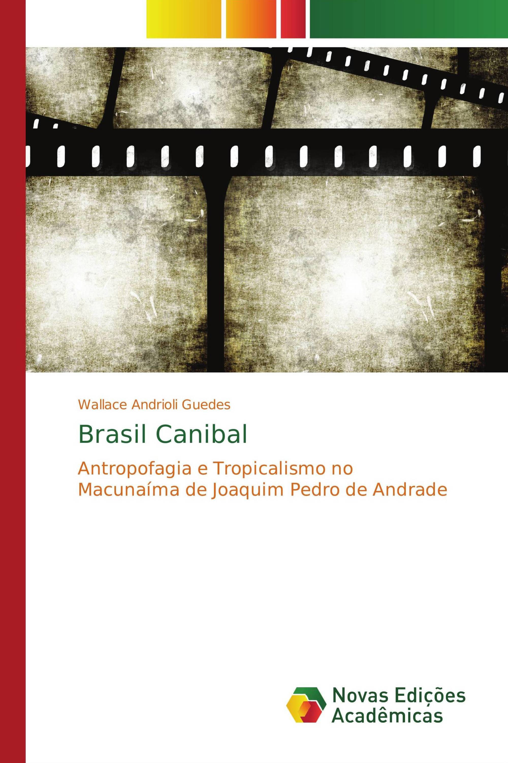 Brasil Canibal