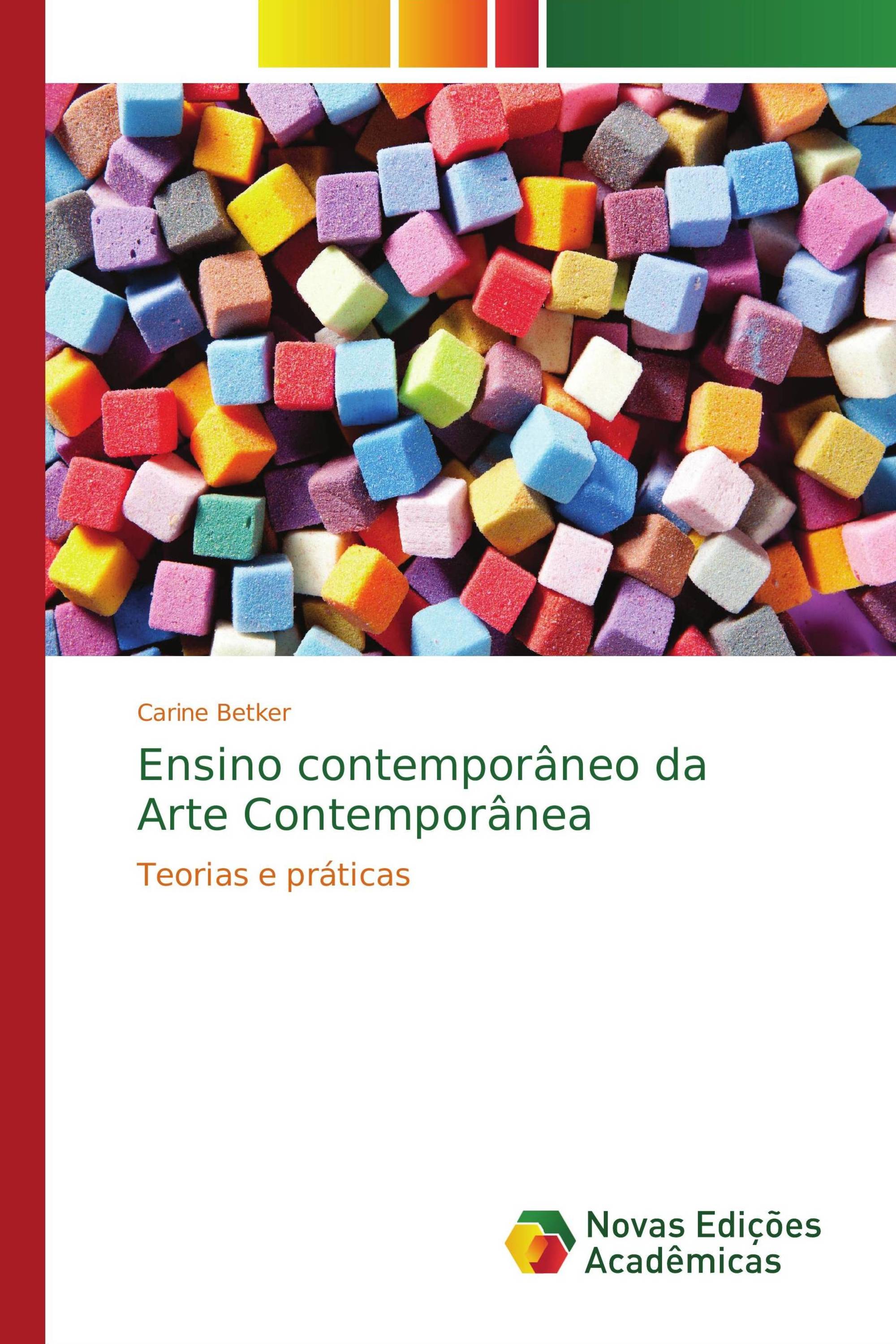 Ensino contemporâneo da Arte Contemporânea