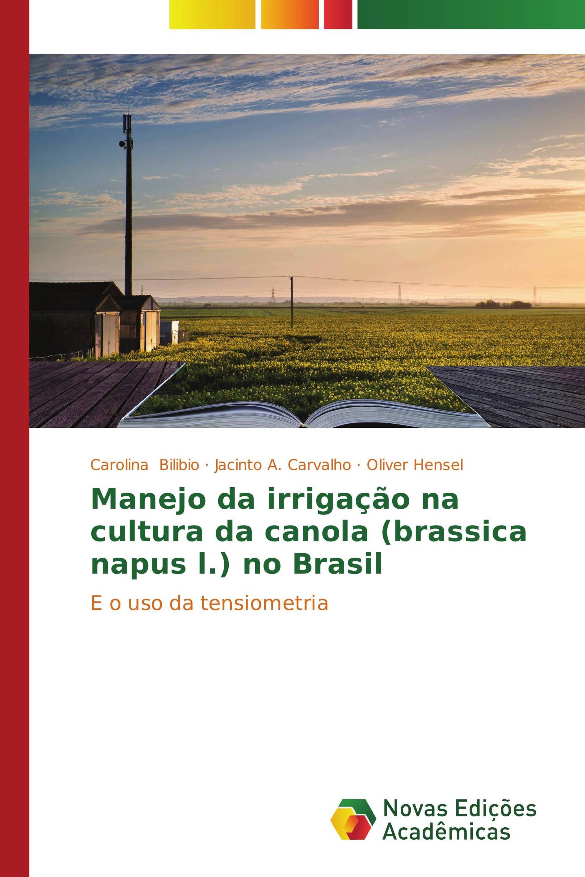 Manejo da irrigação na cultura da canola (brassica napus l.) no Brasil