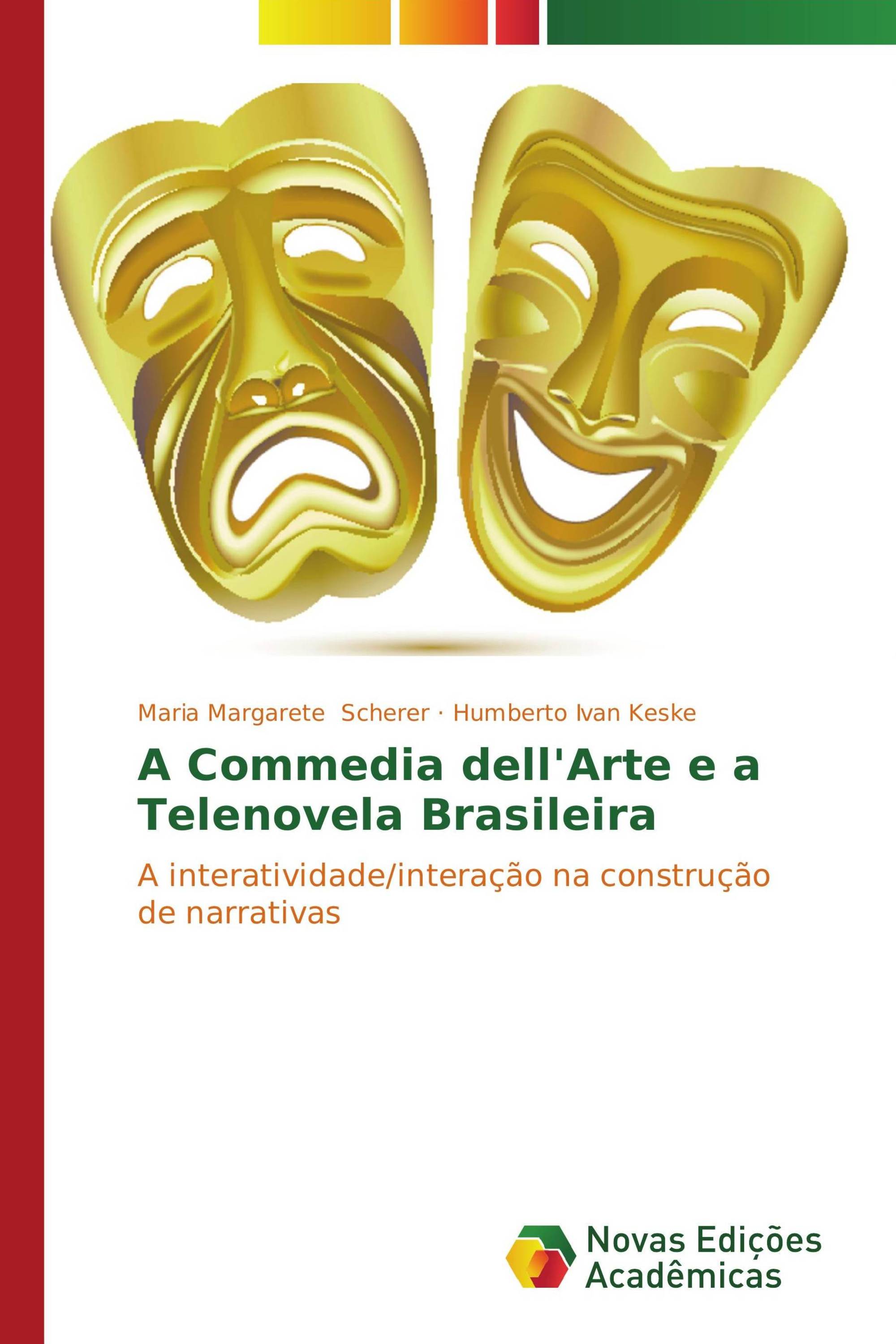 A Commedia dell'Arte e a Telenovela Brasileira