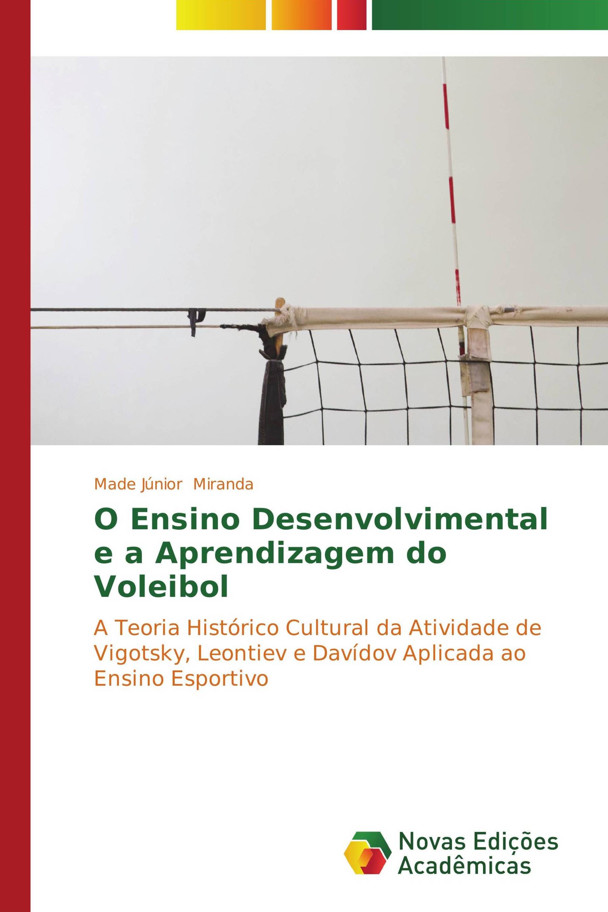 O Ensino Desenvolvimental e a Aprendizagem do Voleibol