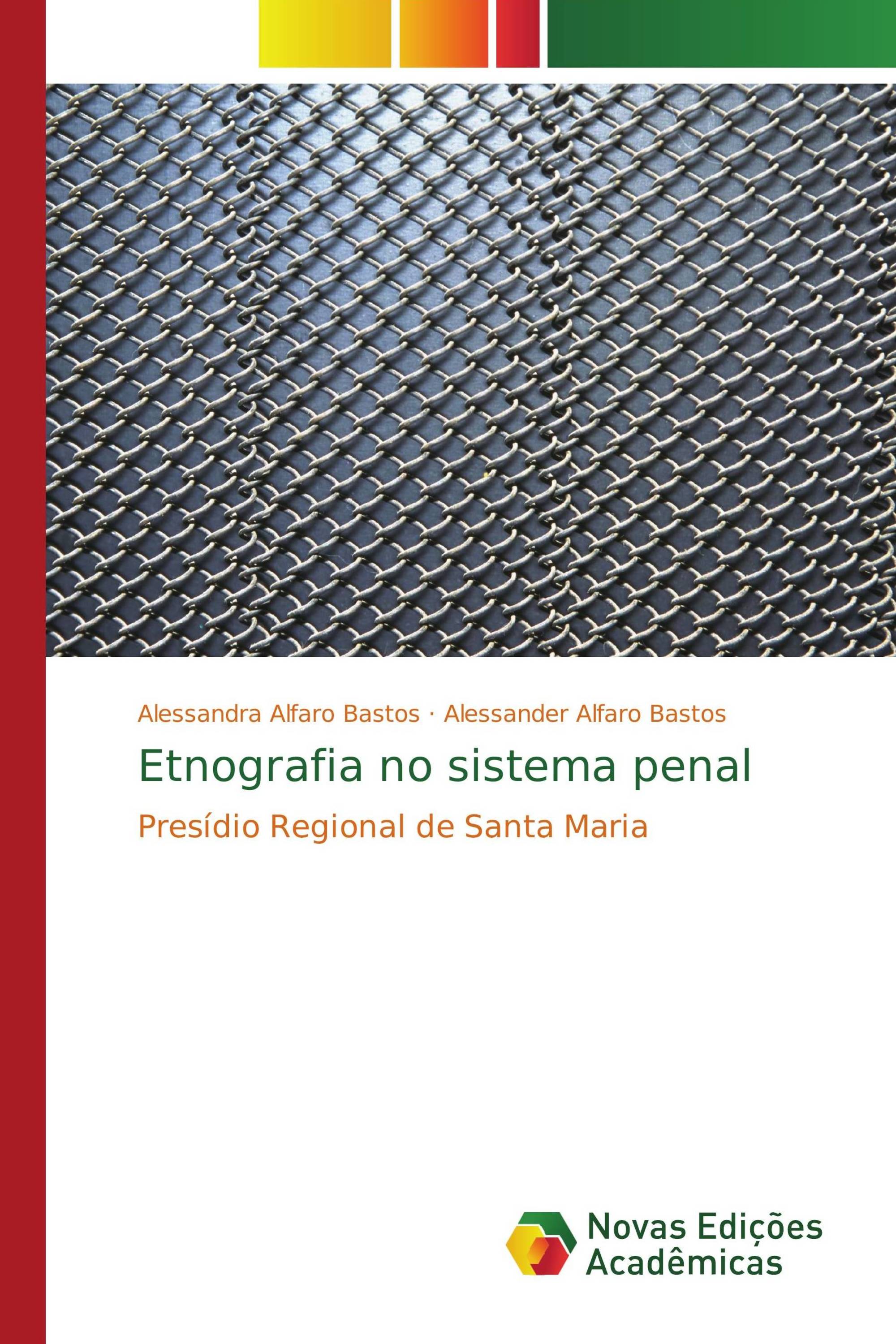 Etnografia no sistema penal