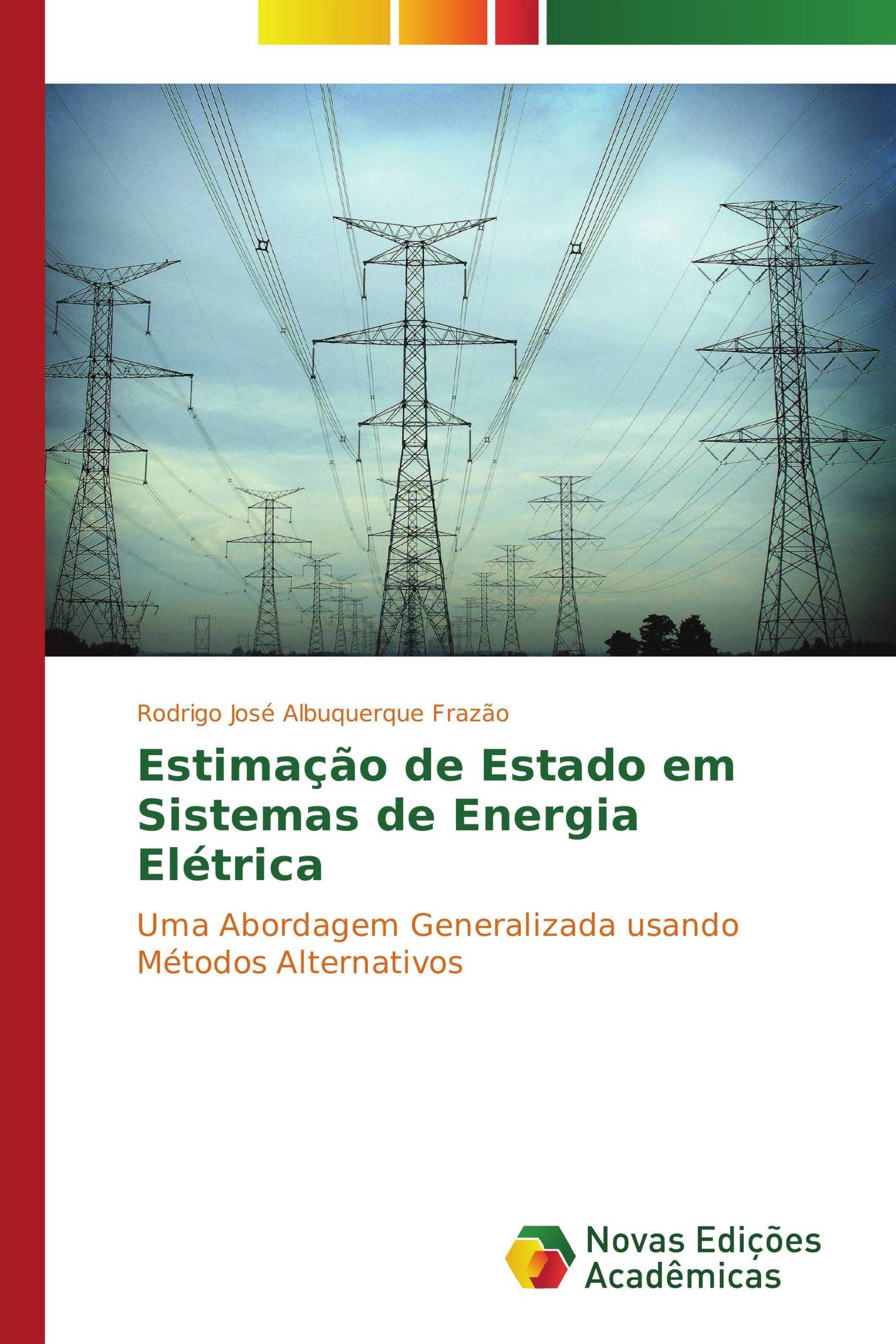 Estimação de Estado em Sistemas de Energia Elétrica