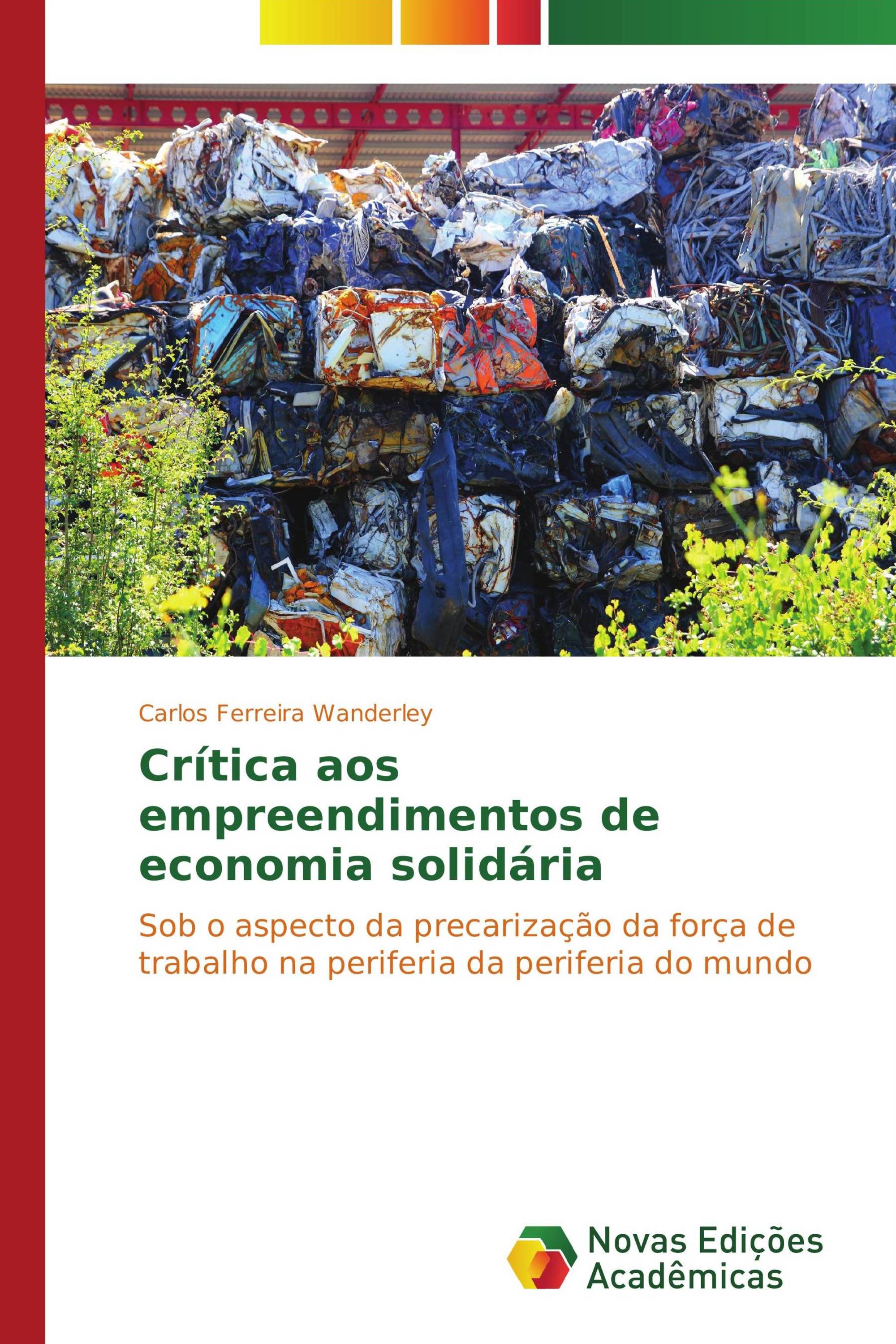 Crítica aos empreendimentos de economia solidária