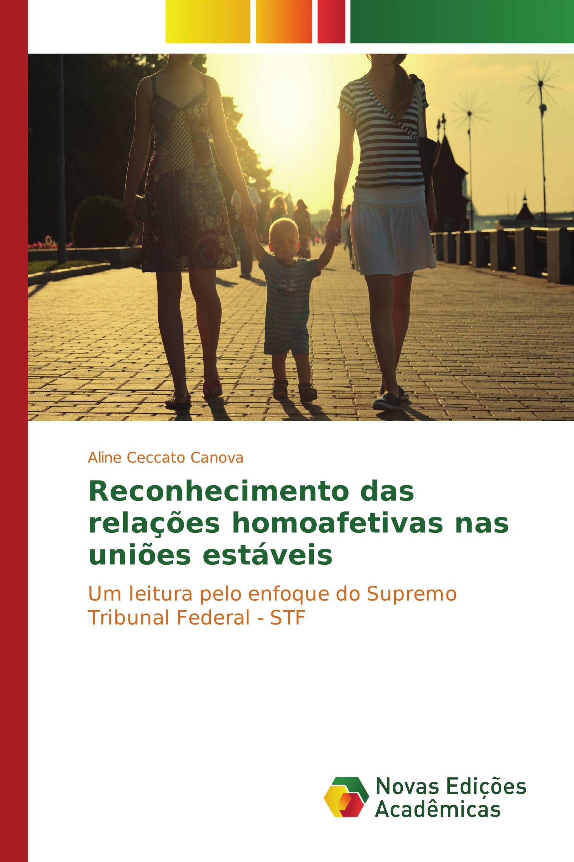 Reconhecimento das relações homoafetivas nas uniões estáveis