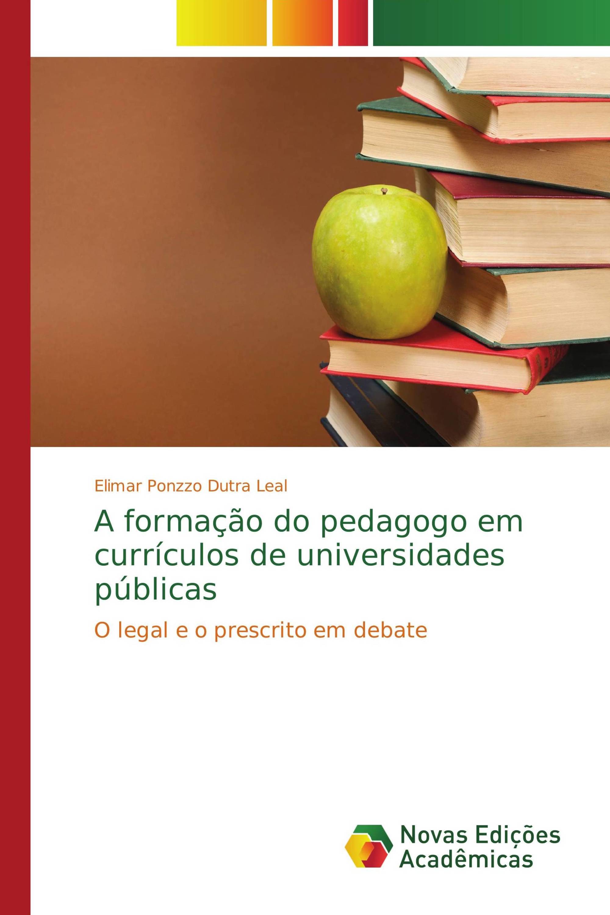 A formação do pedagogo em currículos de universidades públicas