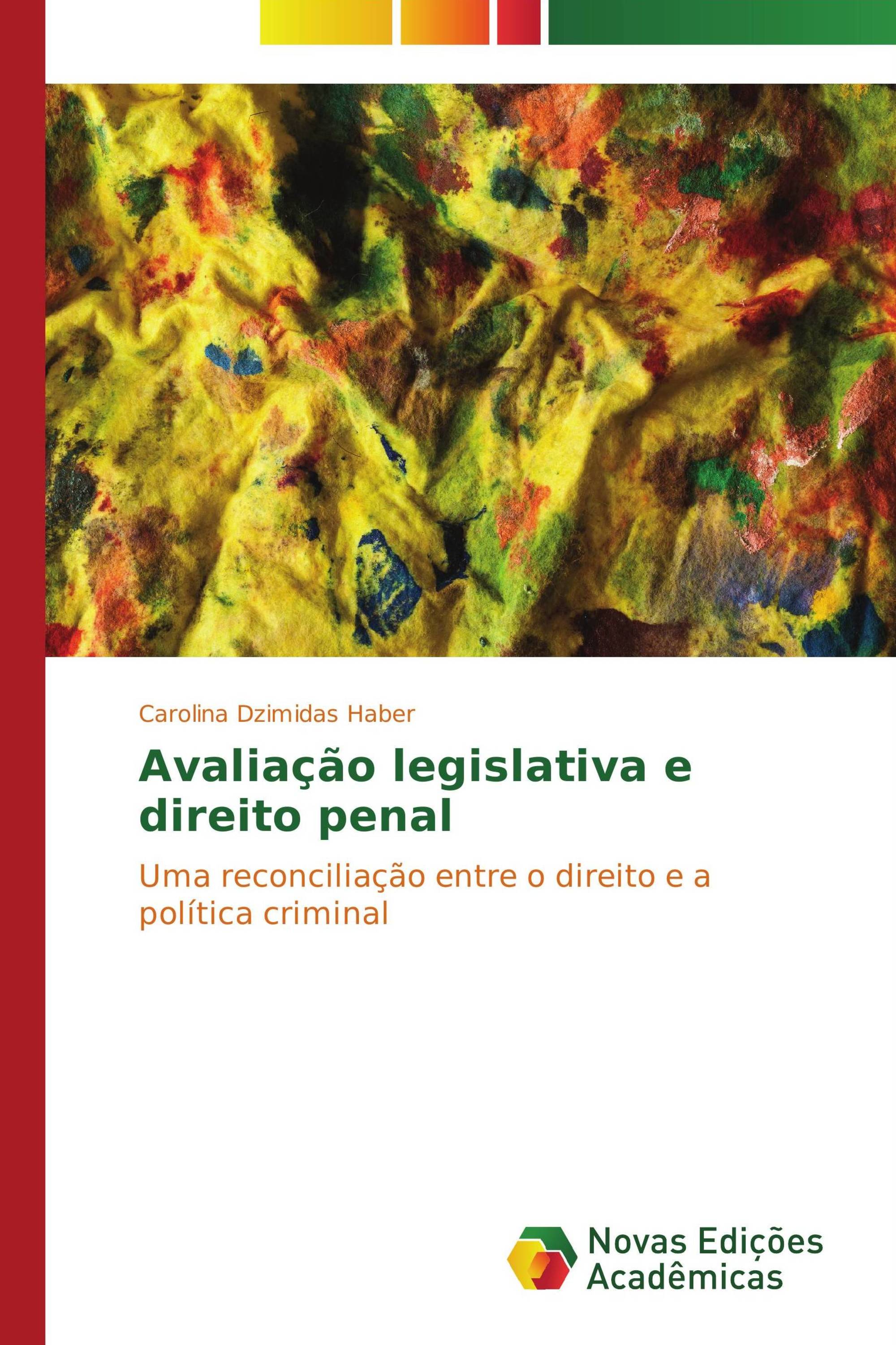 Avaliação legislativa e direito penal