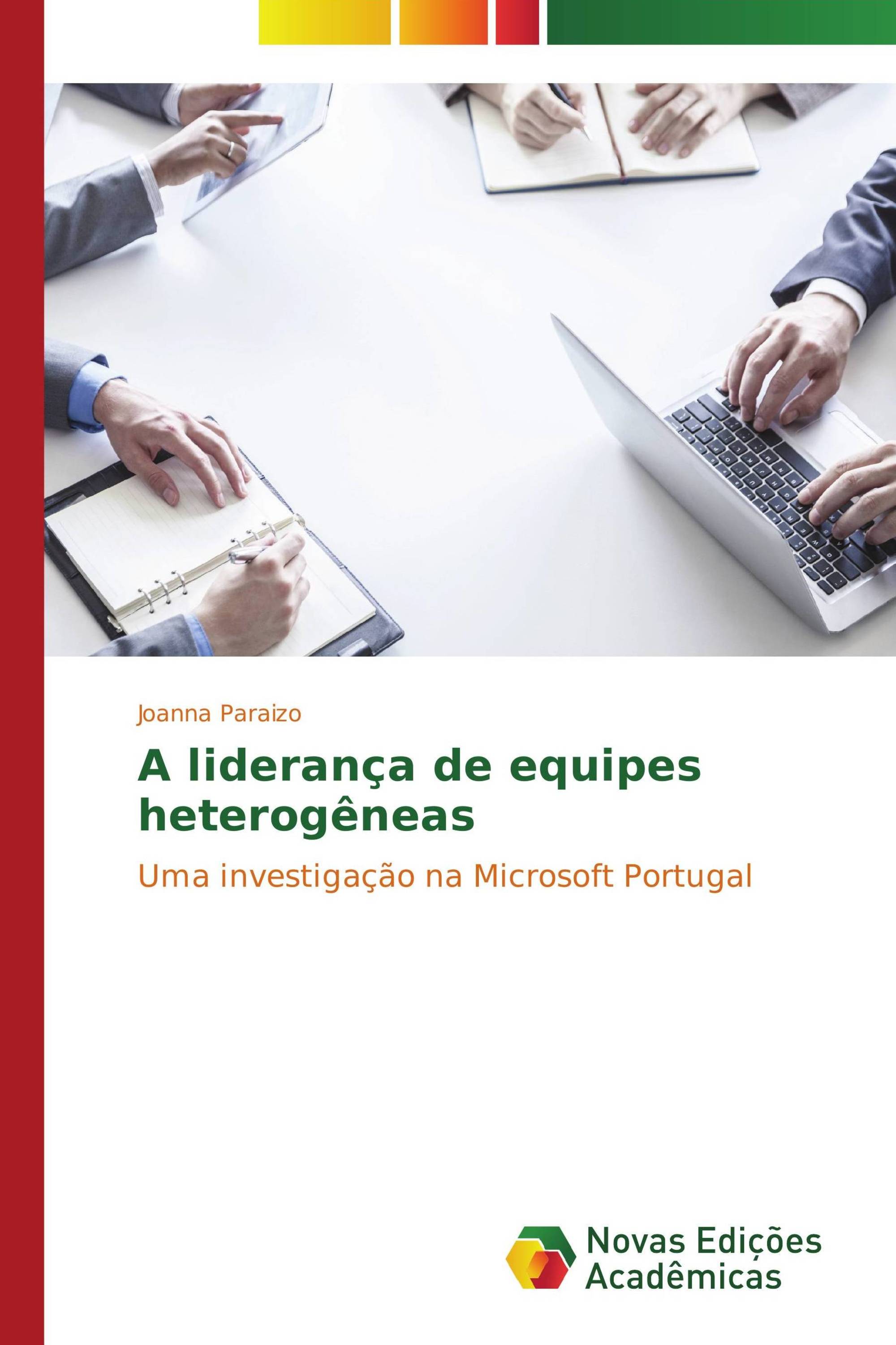 A liderança de equipes heterogêneas