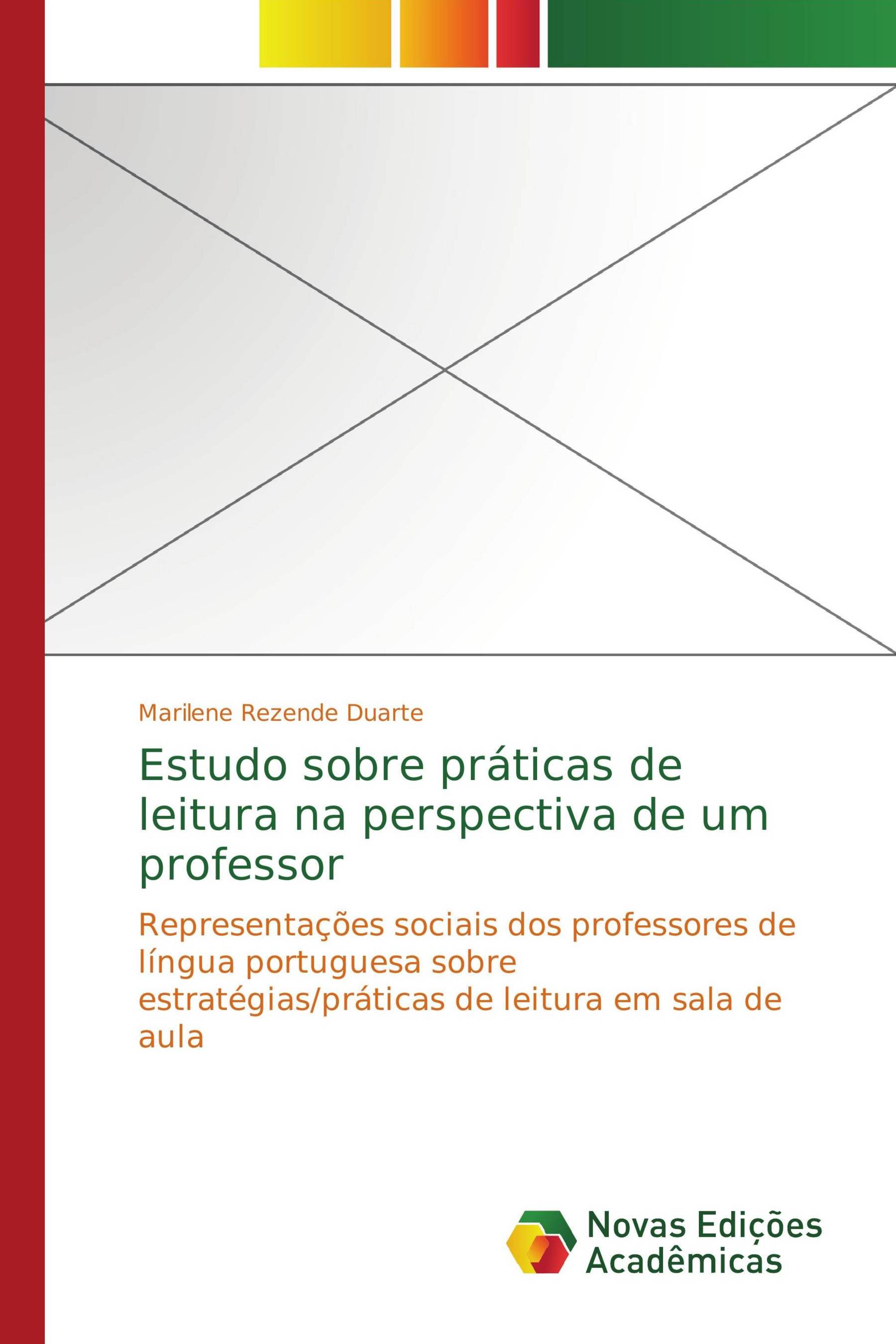 Estudo sobre práticas de leitura na perspectiva de um professor