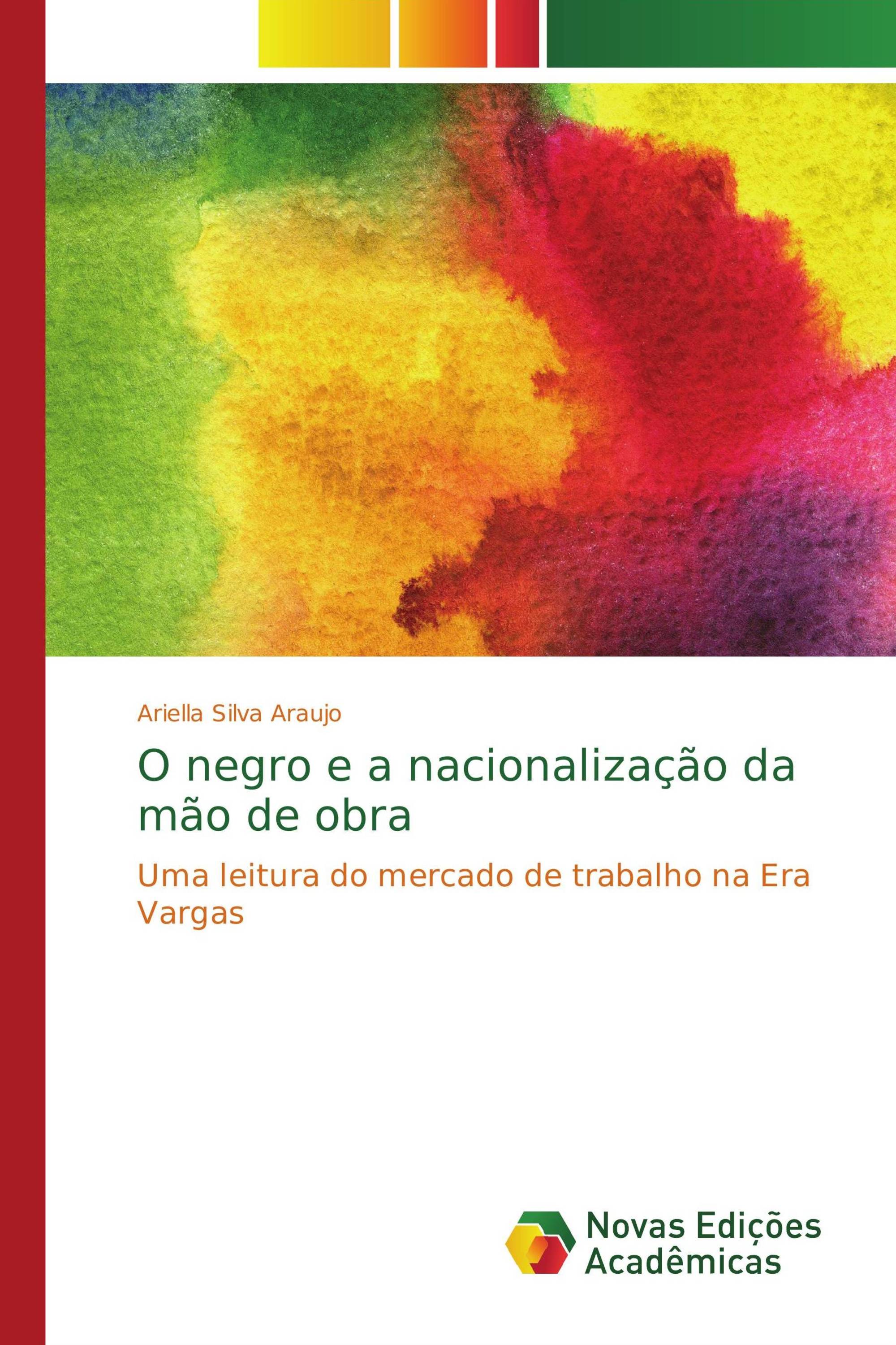 O negro e a nacionalização da mão de obra